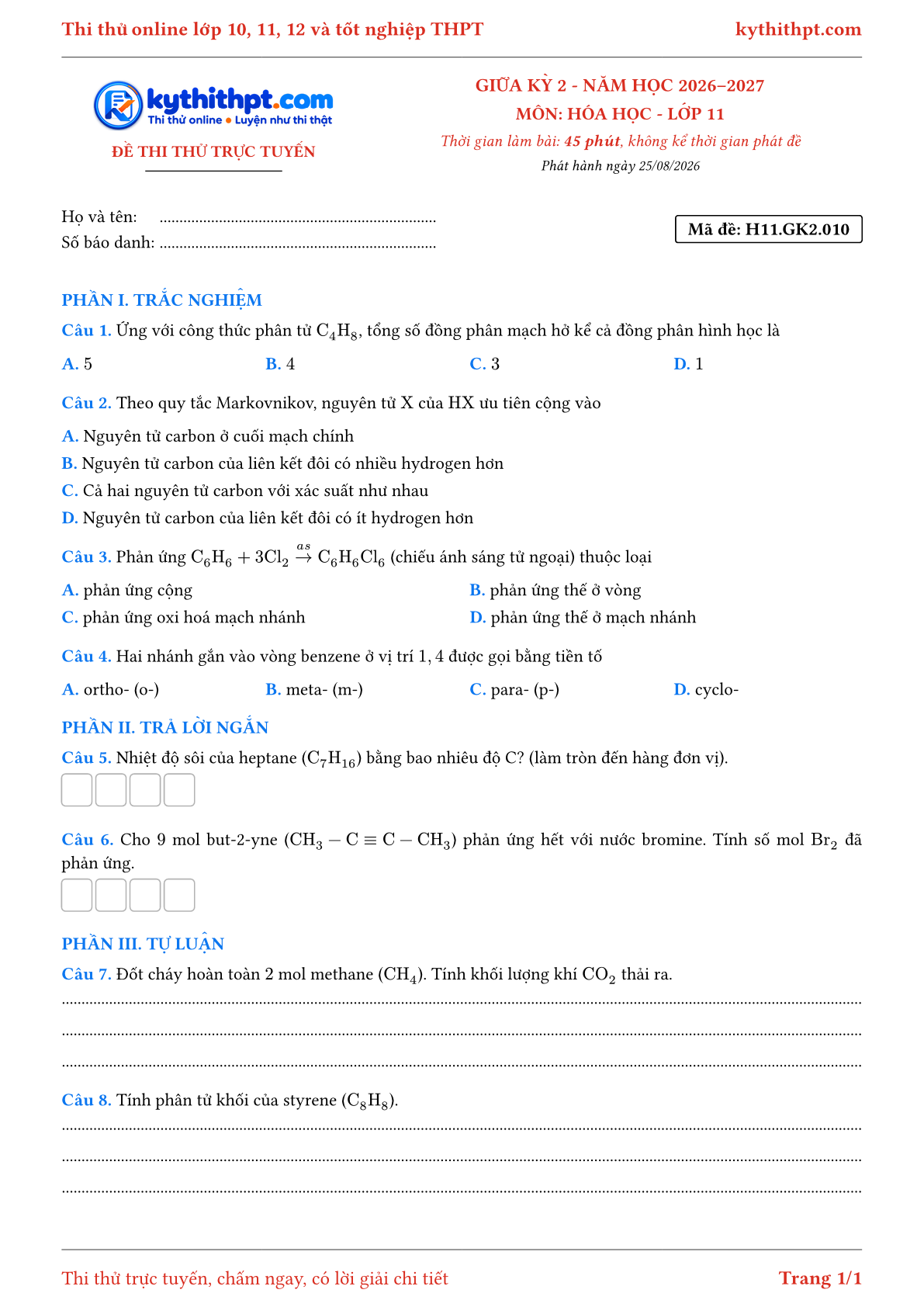 Trang đầu Đề thi thử online giữa kỳ 2 môn Hóa học lớp 11 - trắc nghiệm + trả lời ngắn + tự luận - đề 010