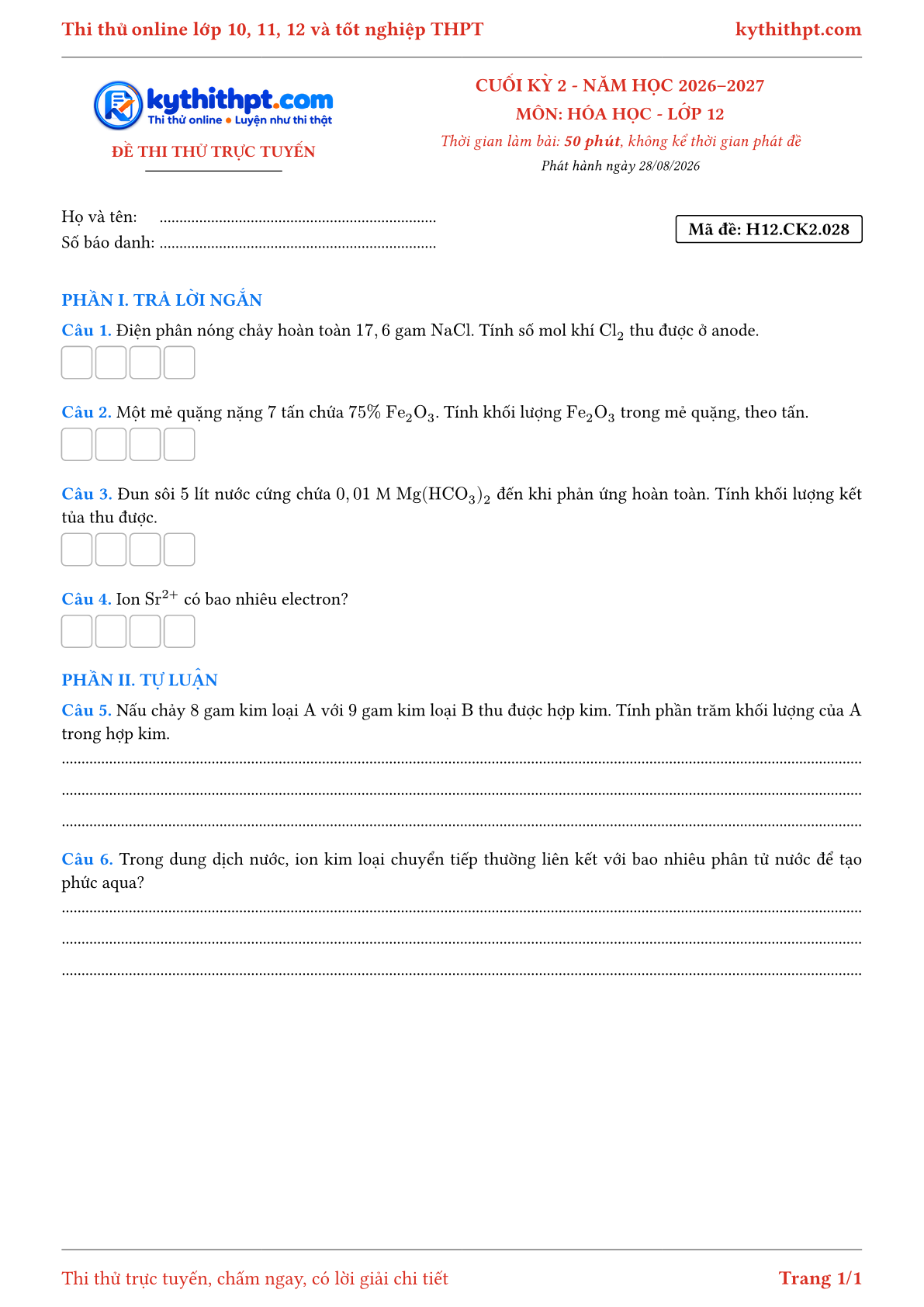 Trang đầu Đề thi thử online cuối kỳ 2 môn Hóa học lớp 12 - trả lời ngắn + tự luận - đề 028