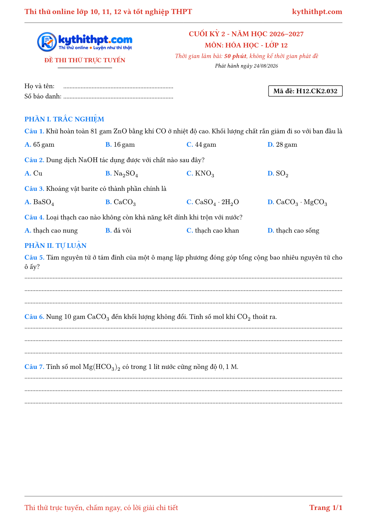 Trang đầu Đề thi thử online cuối kỳ 2 môn Hóa học lớp 12 - trắc nghiệm + tự luận nâng cao - đề 032