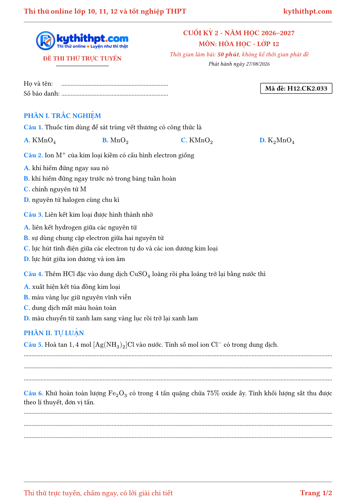 Trang đầu Đề thi thử online cuối kỳ 2 môn Hóa học lớp 12 - trắc nghiệm + tự luận nâng cao - đề 033