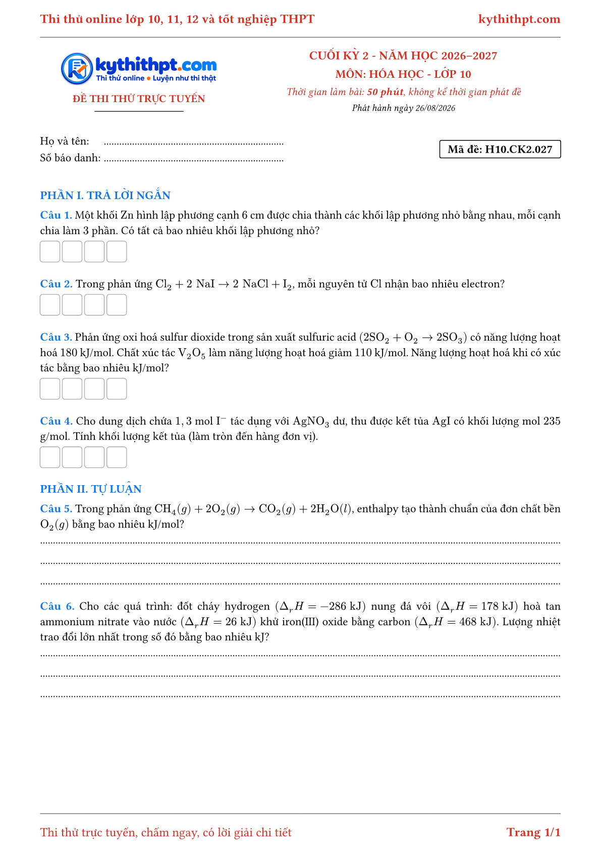 Trang đầu Đề thi thử online cuối kỳ 2 môn Hóa học lớp 10 - trả lời ngắn + tự luận - đề 027
