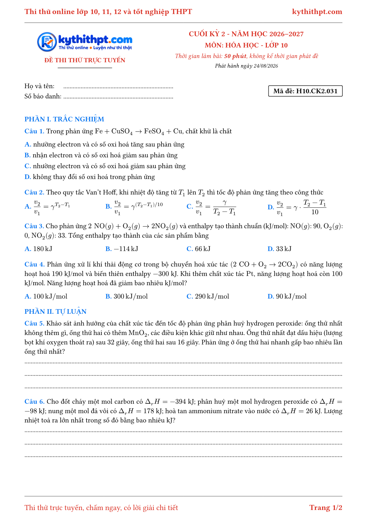 Trang đầu Đề thi thử online cuối kỳ 2 môn Hóa học lớp 10 - trắc nghiệm + tự luận nâng cao - đề 031