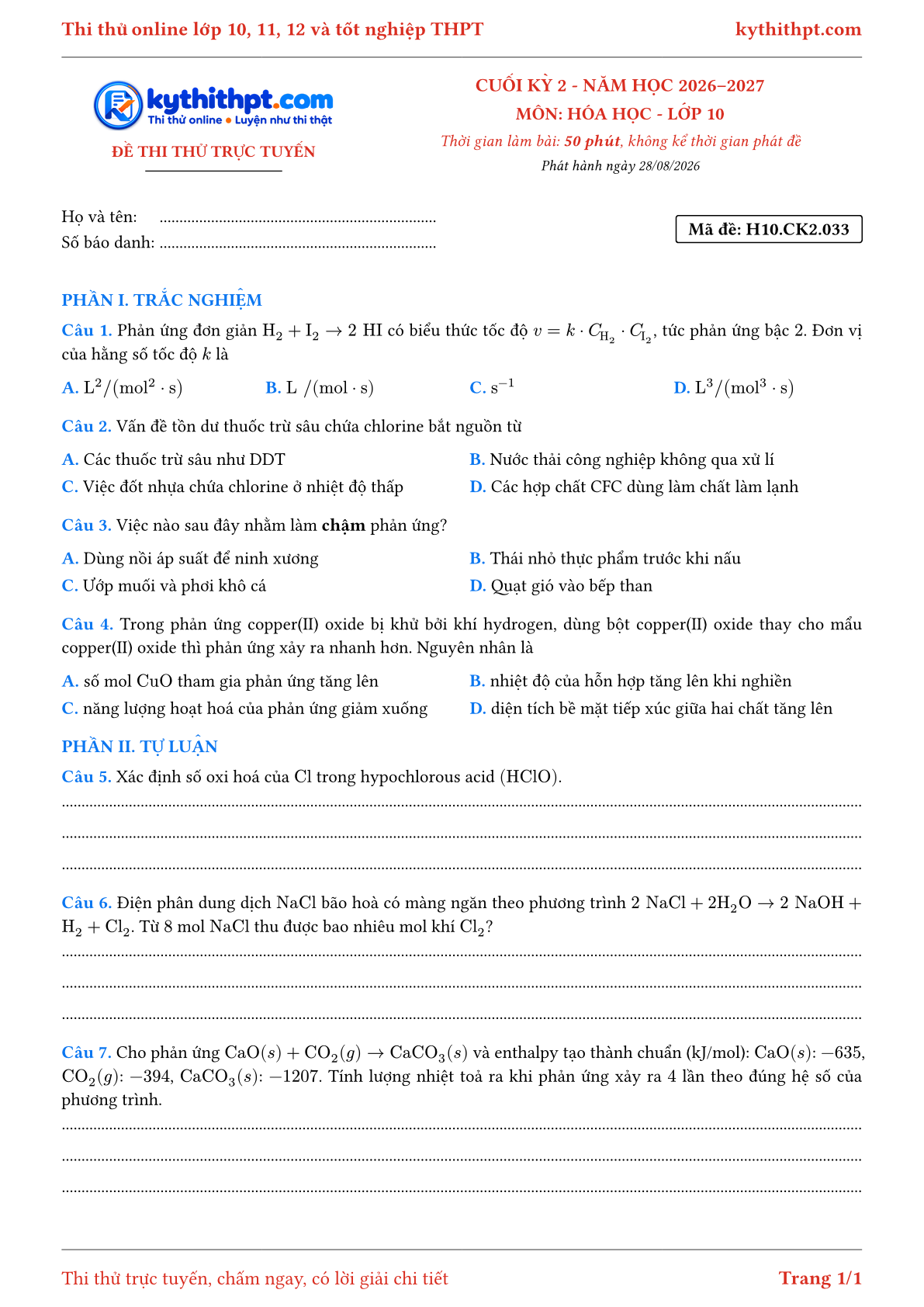 Trang đầu Đề thi thử online cuối kỳ 2 môn Hóa học lớp 10 - trắc nghiệm + tự luận nâng cao - đề 033