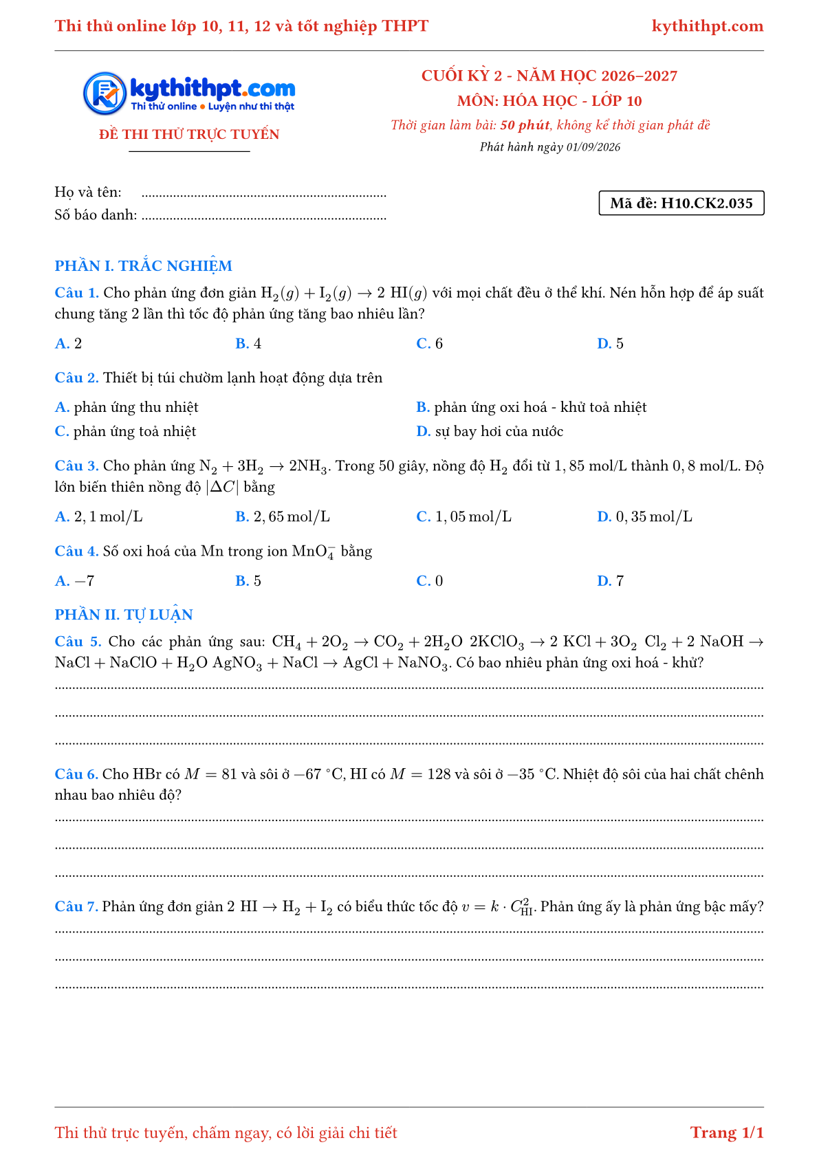 Trang đầu Đề thi thử online cuối kỳ 2 môn Hóa học lớp 10 - trắc nghiệm + tự luận nâng cao - đề 035