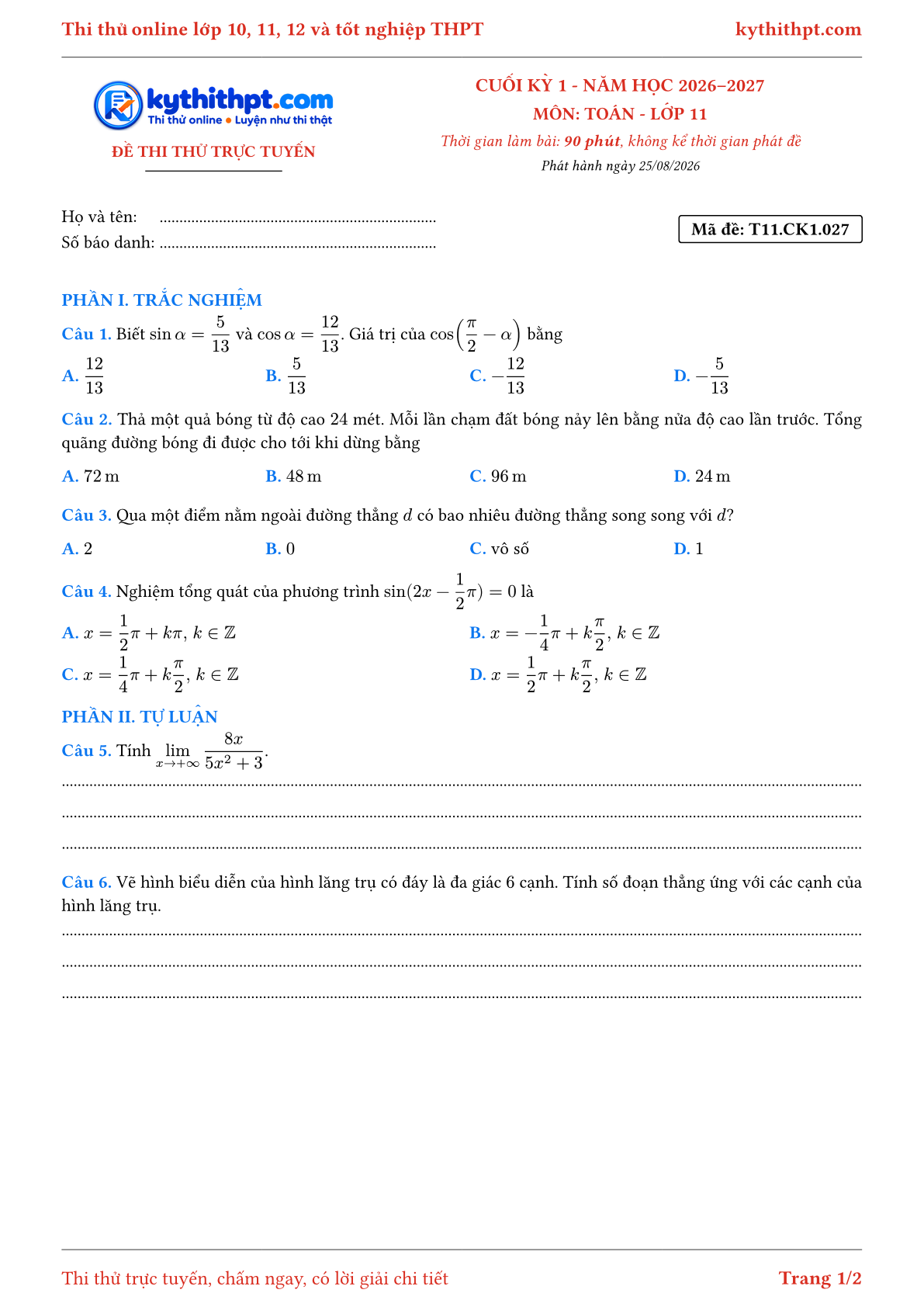 Trang đầu Đề thi thử online cuối kỳ 1 môn Toán lớp 11 - trắc nghiệm + tự luận nâng cao - đề 027