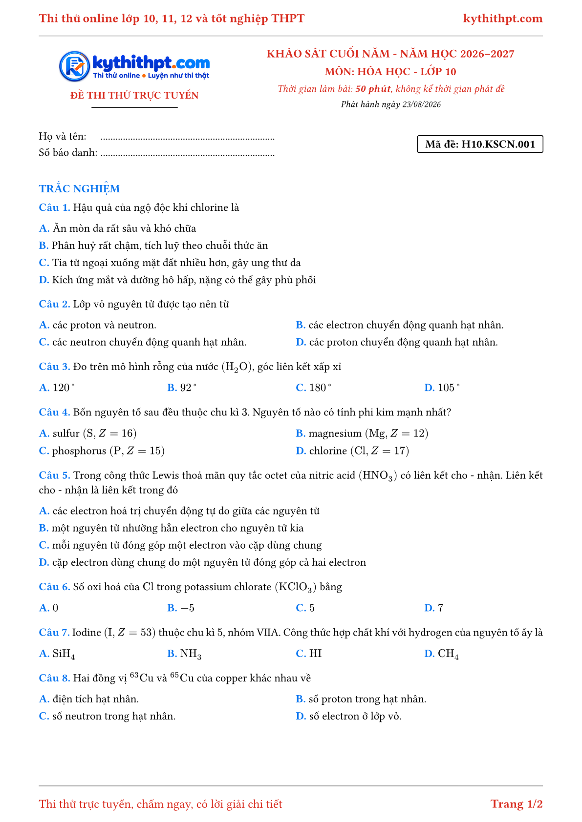 Trang đầu Đề thi thử online khảo sát cuối năm môn Hóa học lớp 10 - chuẩn cấu trúc tốt nghiệp - đề 001