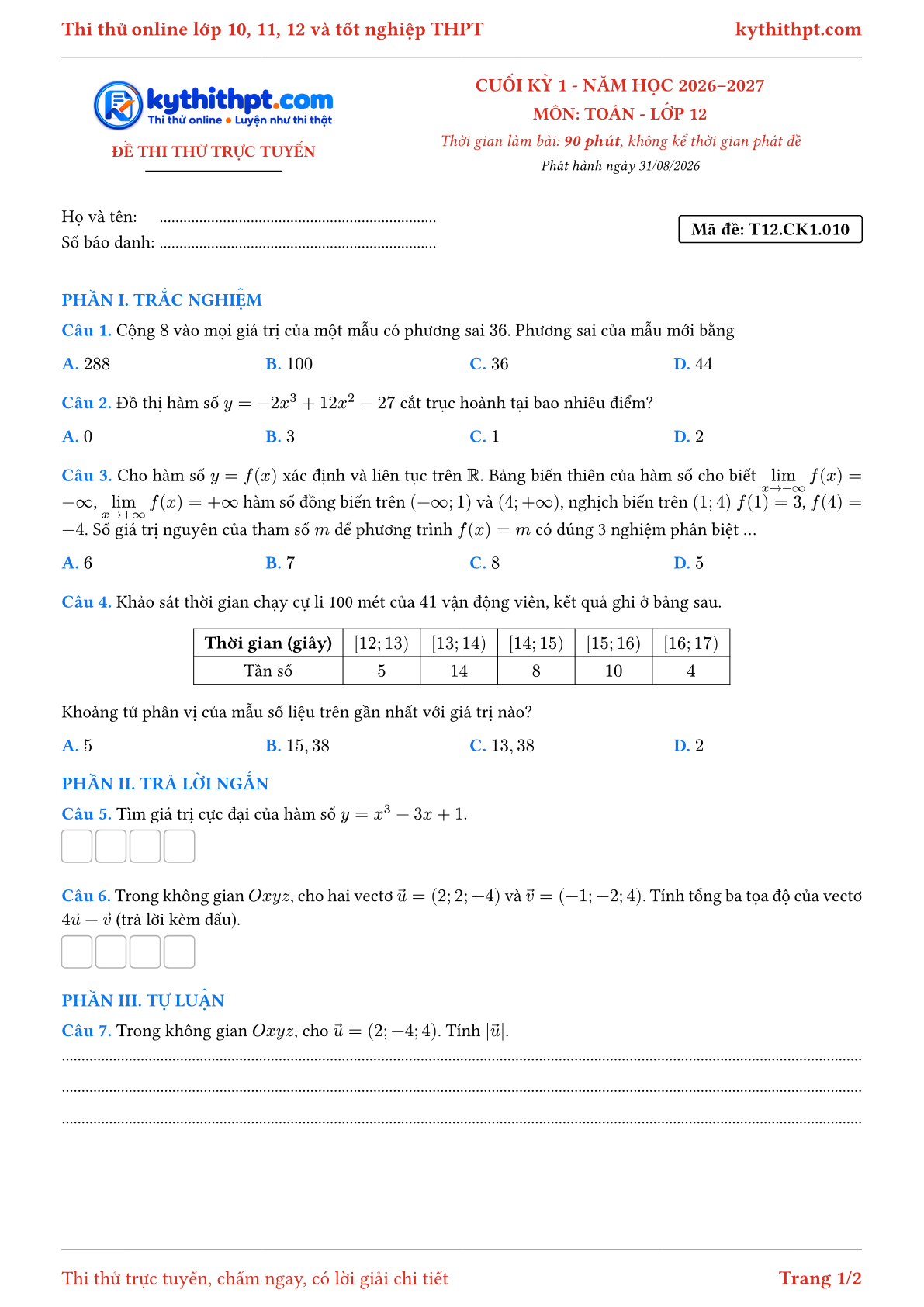 Trang đầu Đề thi thử online cuối kỳ 1 môn Toán lớp 12 - trắc nghiệm + trả lời ngắn + tự luận - đề 010