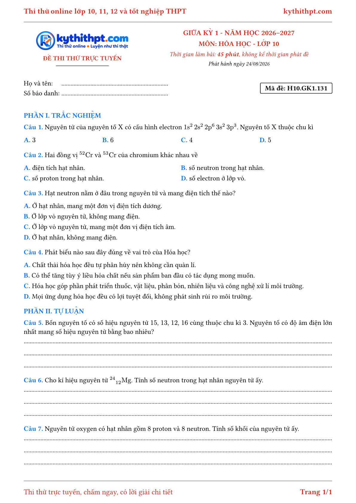 Trang đầu Đề thi thử online giữa kỳ 1 môn Hóa học lớp 10 - trắc nghiệm + tự luận nâng cao - đề 135