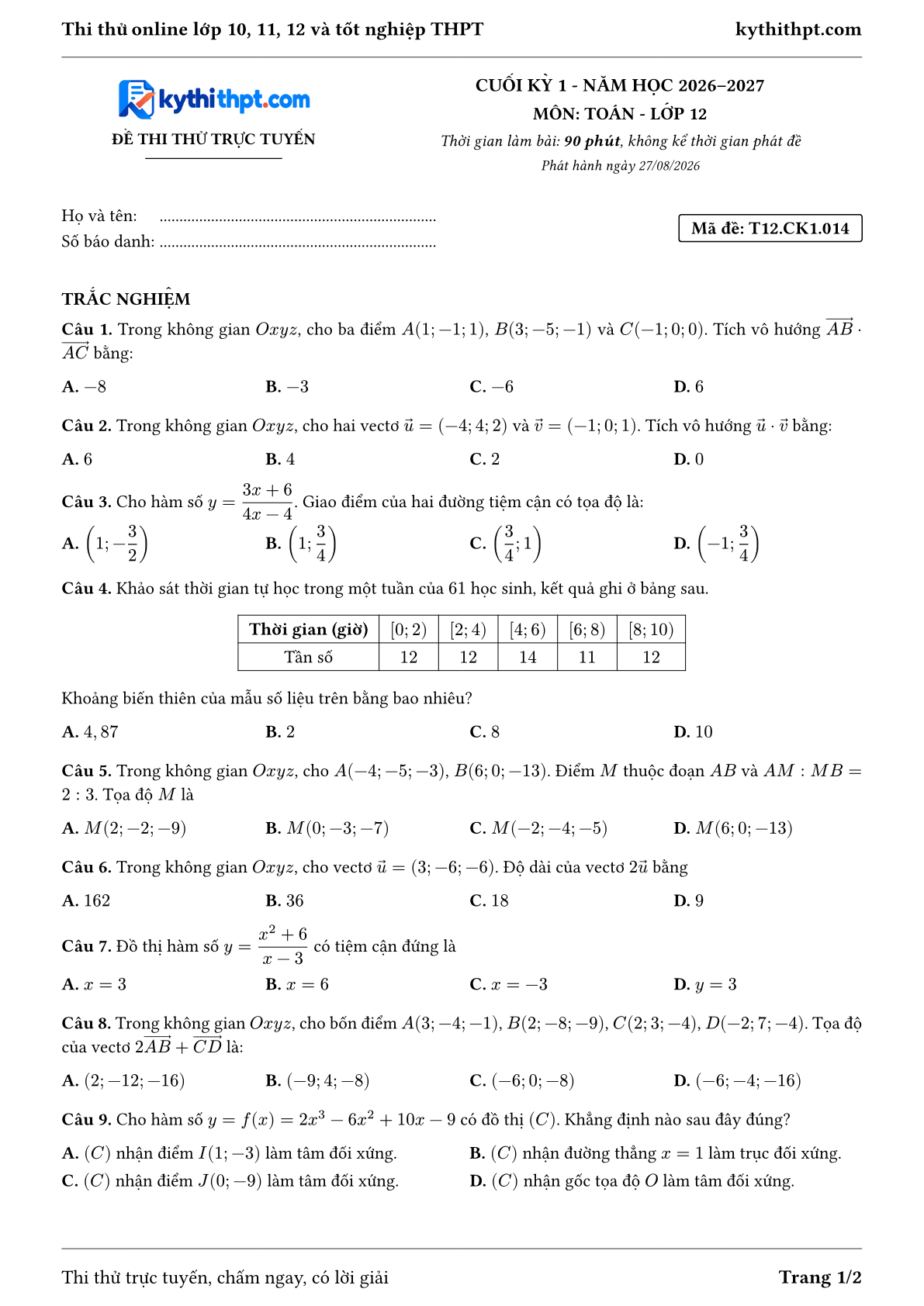 Trang đầu Đề thi thử online cuối kỳ 1 môn Toán lớp 12 - trắc nghiệm + đúng/sai + trả lời ngắn - đề 014