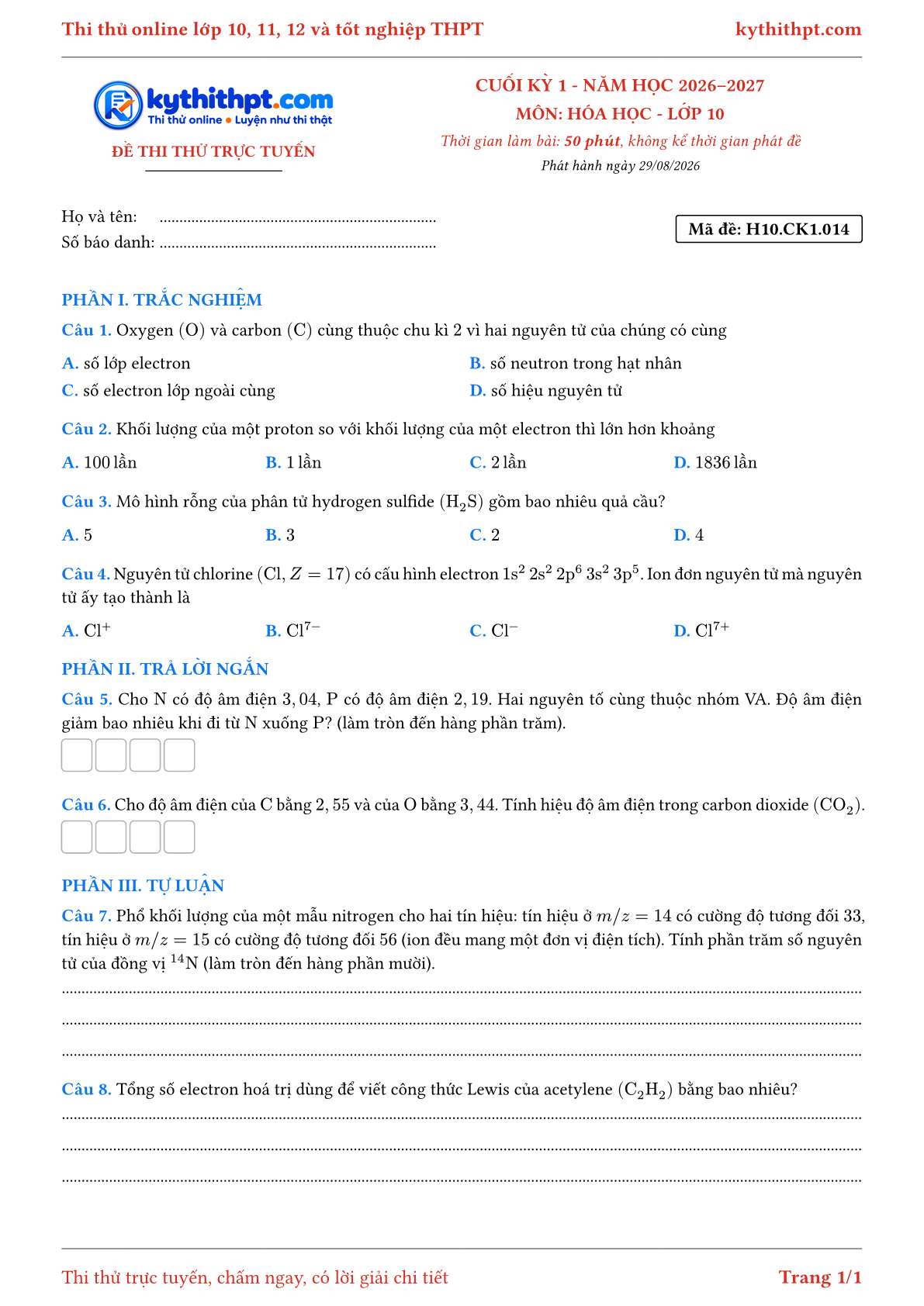 Trang đầu Đề thi thử online cuối kỳ 1 môn Hóa học lớp 10 - trắc nghiệm + trả lời ngắn + tự luận - đề 014