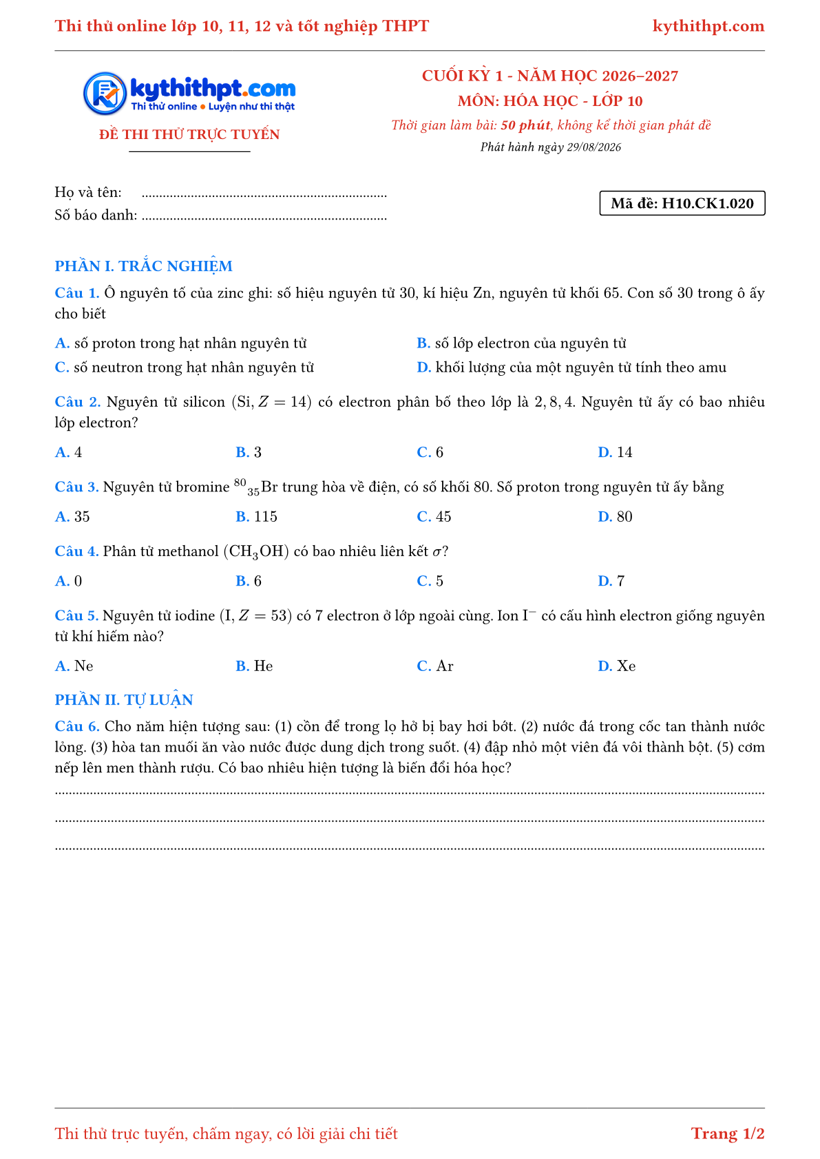Trang đầu Đề thi thử online cuối kỳ 1 môn Hóa học lớp 10 - trắc nghiệm + tự luận - đề 020