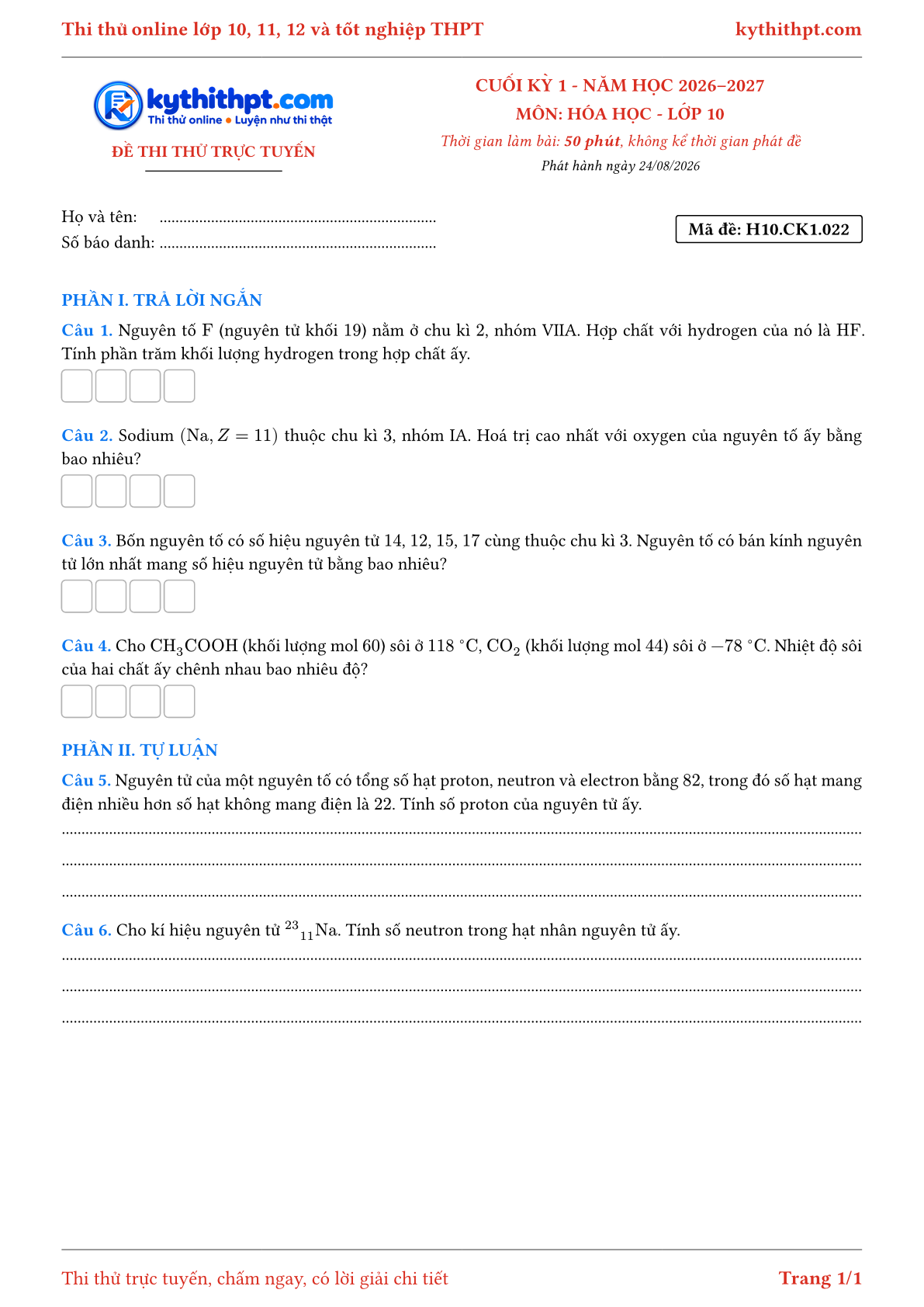 Trang đầu Đề thi thử online cuối kỳ 1 môn Hóa học lớp 10 - trả lời ngắn + tự luận - đề 022
