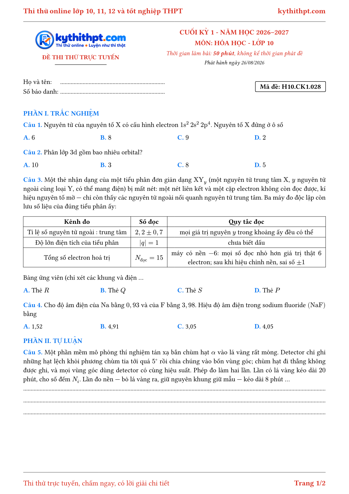 Trang đầu Đề thi thử online cuối kỳ 1 môn Hóa học lớp 10 - trắc nghiệm + tự luận nâng cao - đề 028