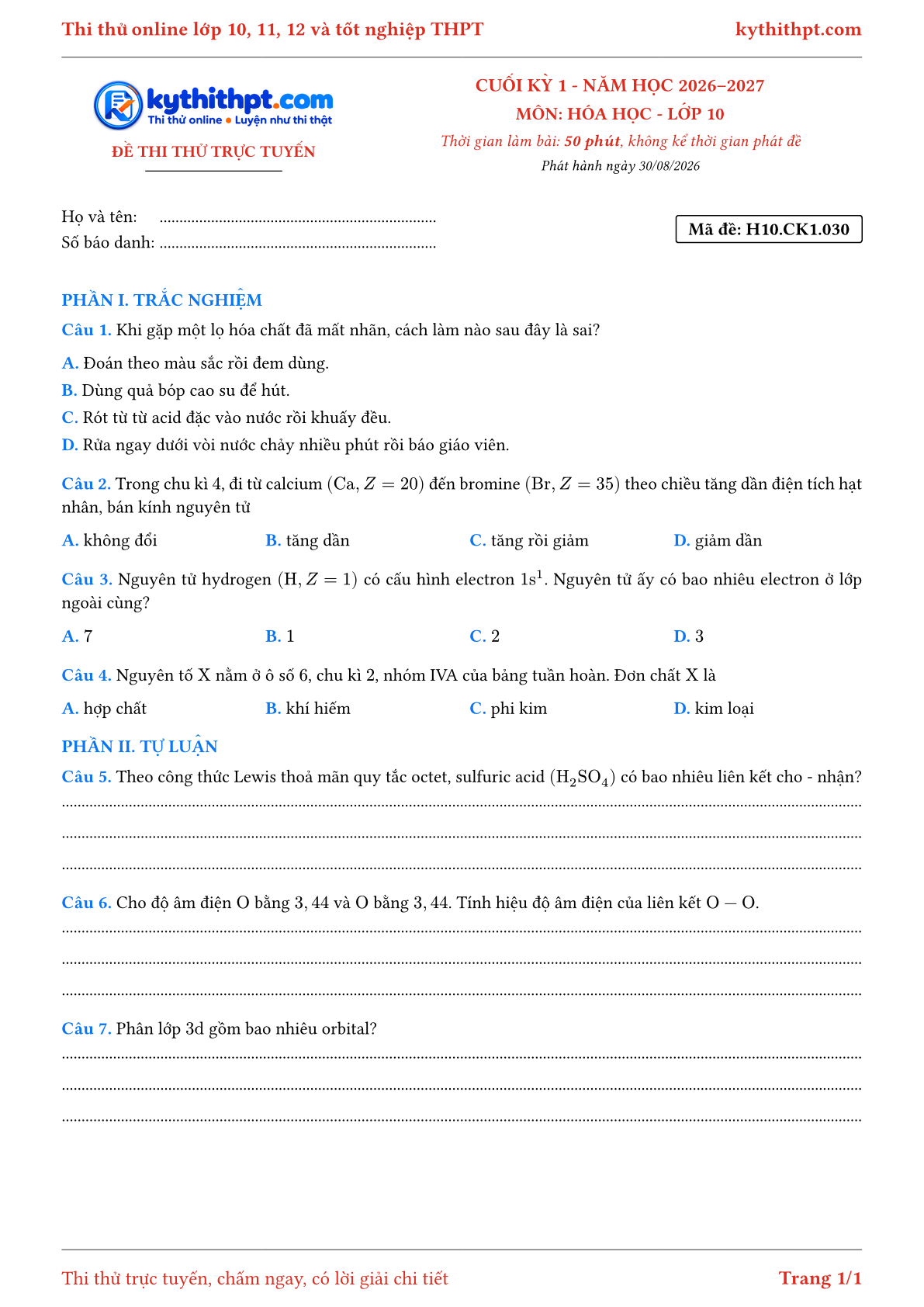 Trang đầu Đề thi thử online cuối kỳ 1 môn Hóa học lớp 10 - trắc nghiệm + tự luận nâng cao - đề 030