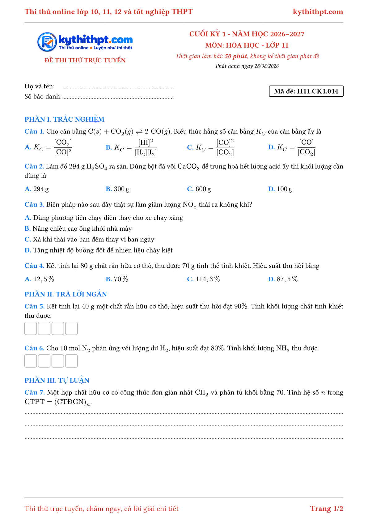 Trang đầu Đề thi thử online cuối kỳ 1 môn Hóa học lớp 11 - trắc nghiệm + trả lời ngắn + tự luận - đề 014