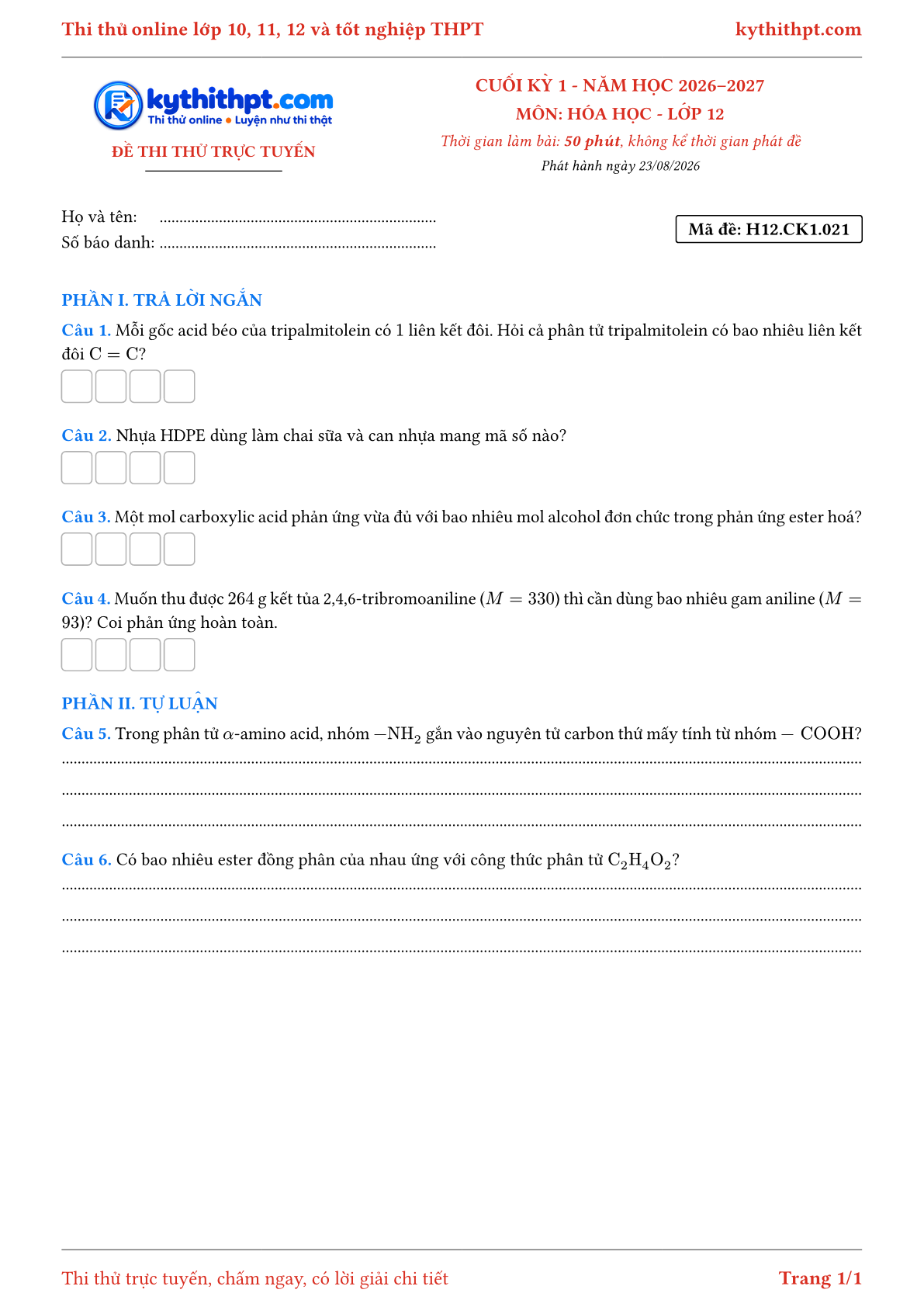 Trang đầu Đề thi thử online cuối kỳ 1 môn Hóa học lớp 12 - trả lời ngắn + tự luận - đề 021