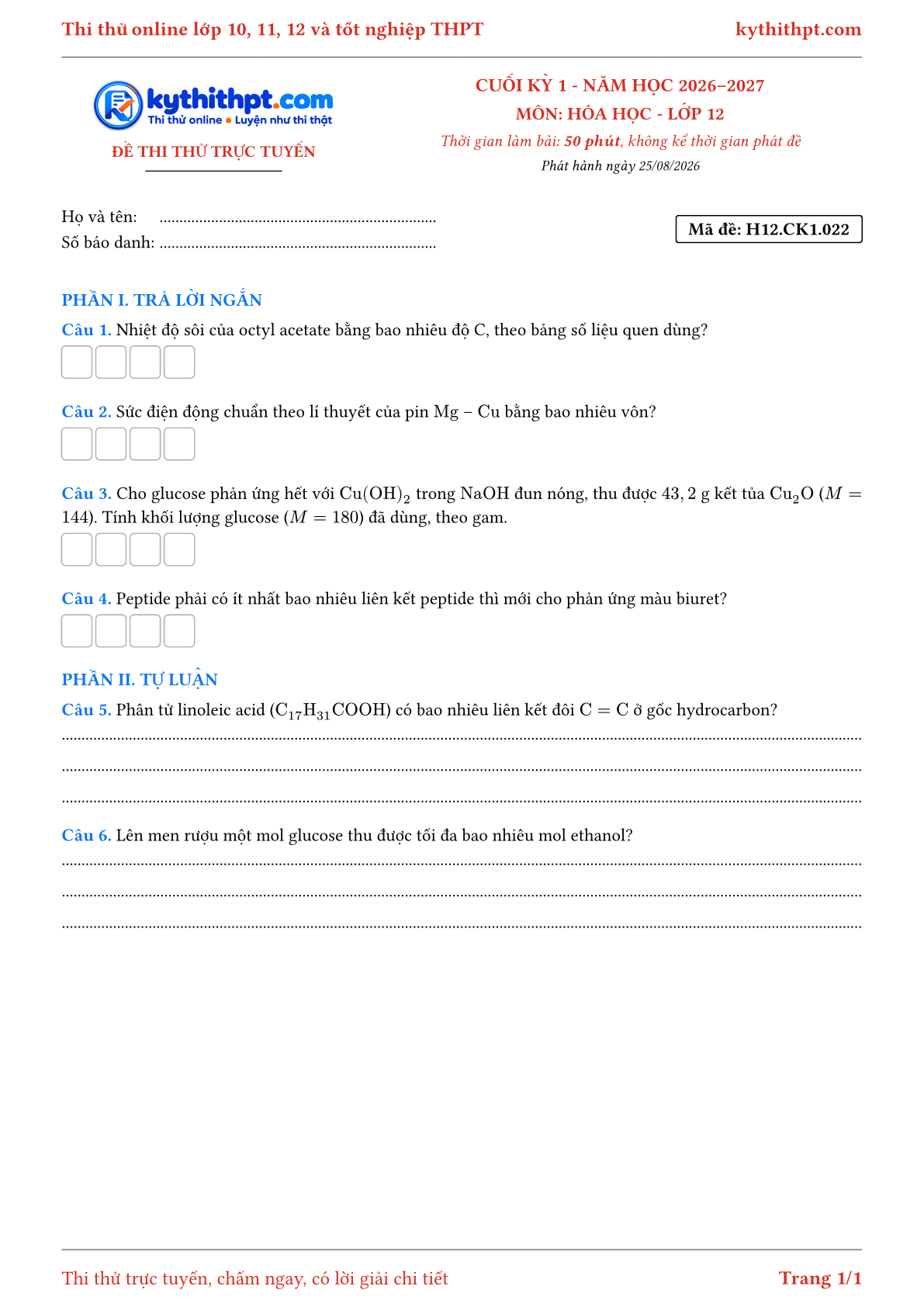 Trang đầu Đề thi thử online cuối kỳ 1 môn Hóa học lớp 12 - trả lời ngắn + tự luận - đề 022