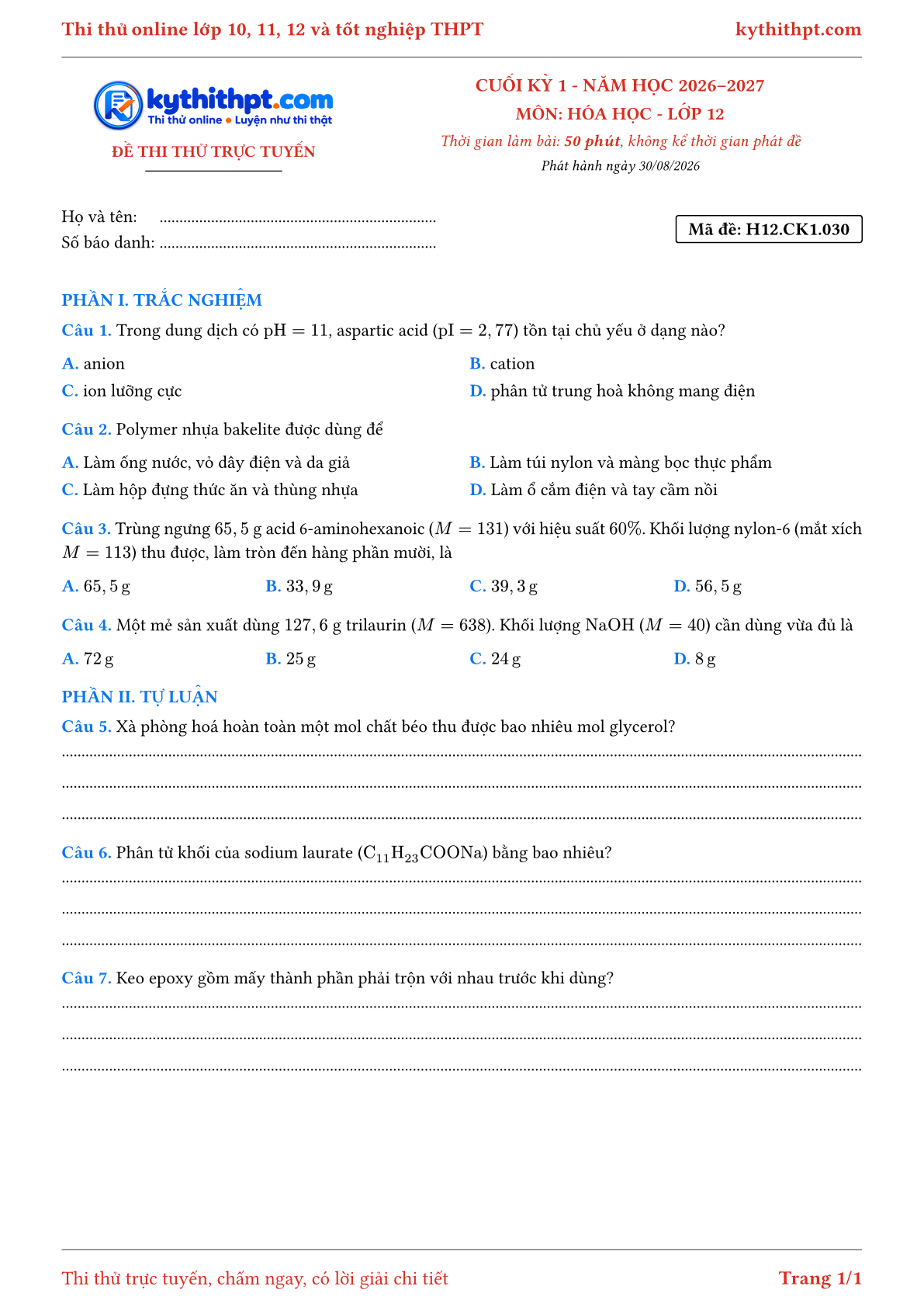 Trang đầu Đề thi thử online cuối kỳ 1 môn Hóa học lớp 12 - trắc nghiệm + tự luận nâng cao - đề 030