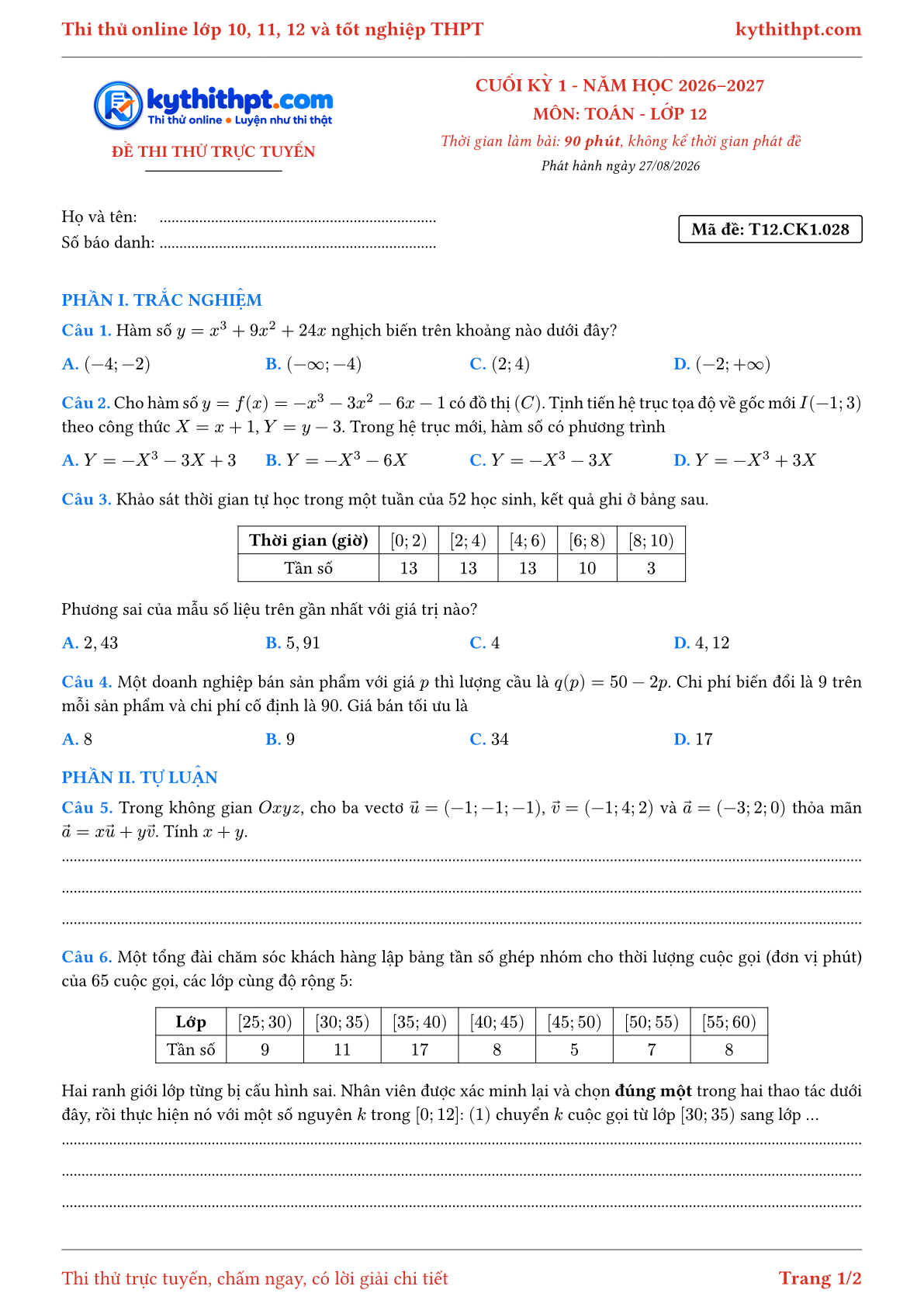 Trang đầu Đề thi thử online cuối kỳ 1 môn Toán lớp 12 - trắc nghiệm + tự luận nâng cao - đề 028