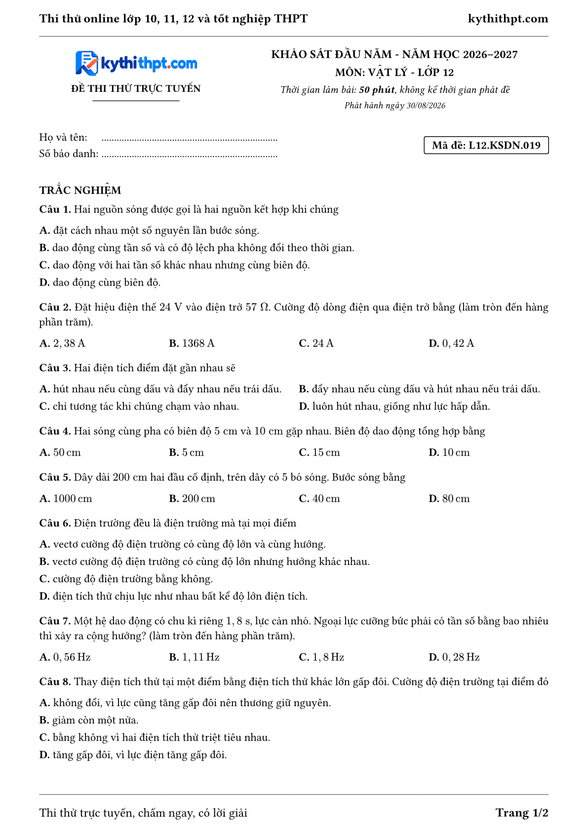 Trang đầu Đề thi thử online khảo sát đầu năm môn Vật lý lớp 12 - trắc nghiệm + đúng/sai + tự luận - đề 019
