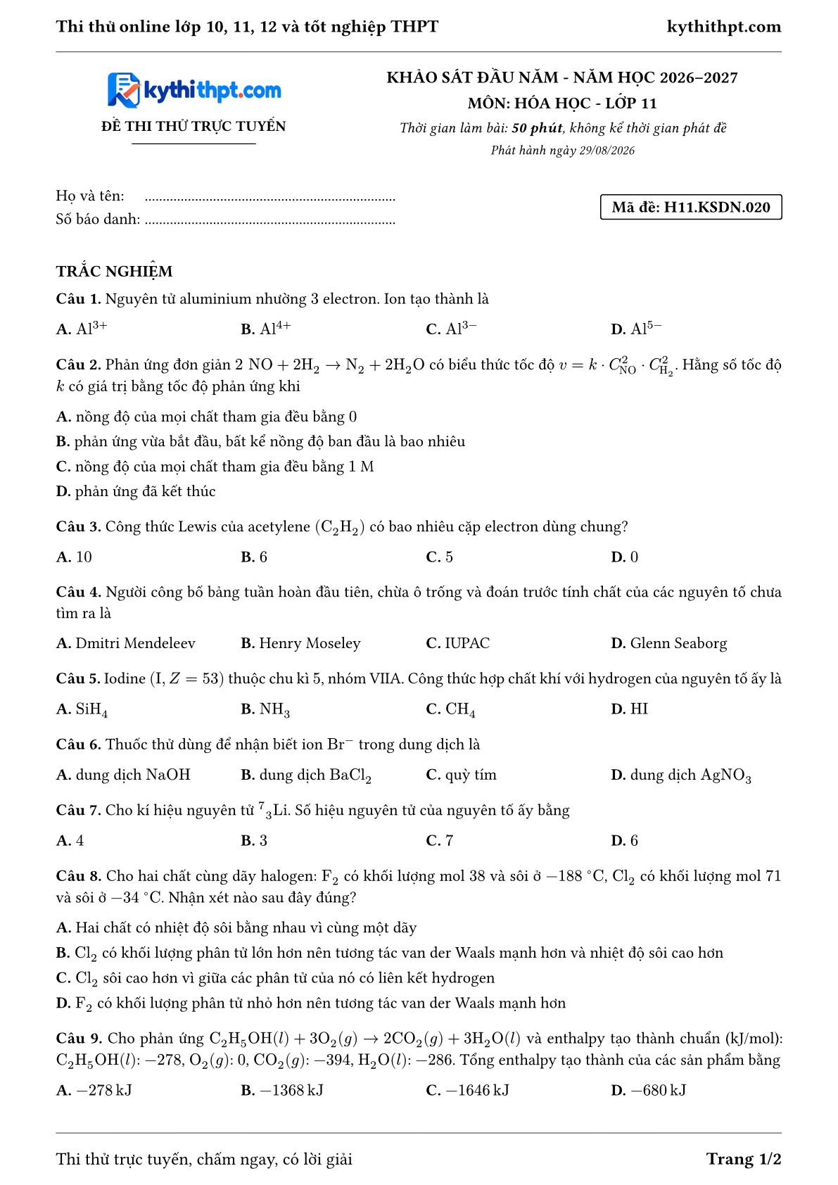 Trang đầu Đề thi thử online khảo sát đầu năm môn Hóa học lớp 11 - trắc nghiệm + đúng/sai + tự luận - đề 020