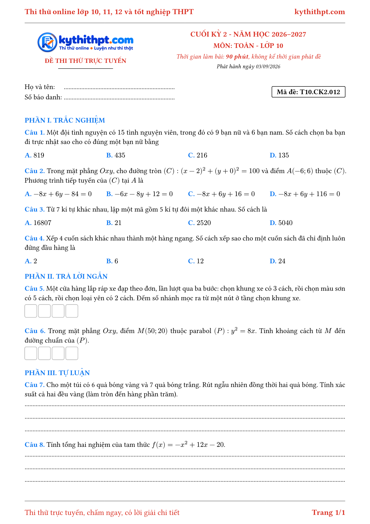Trang đầu Đề thi thử online cuối kỳ 2 môn Toán lớp 10 - trắc nghiệm + trả lời ngắn + tự luận - đề 012