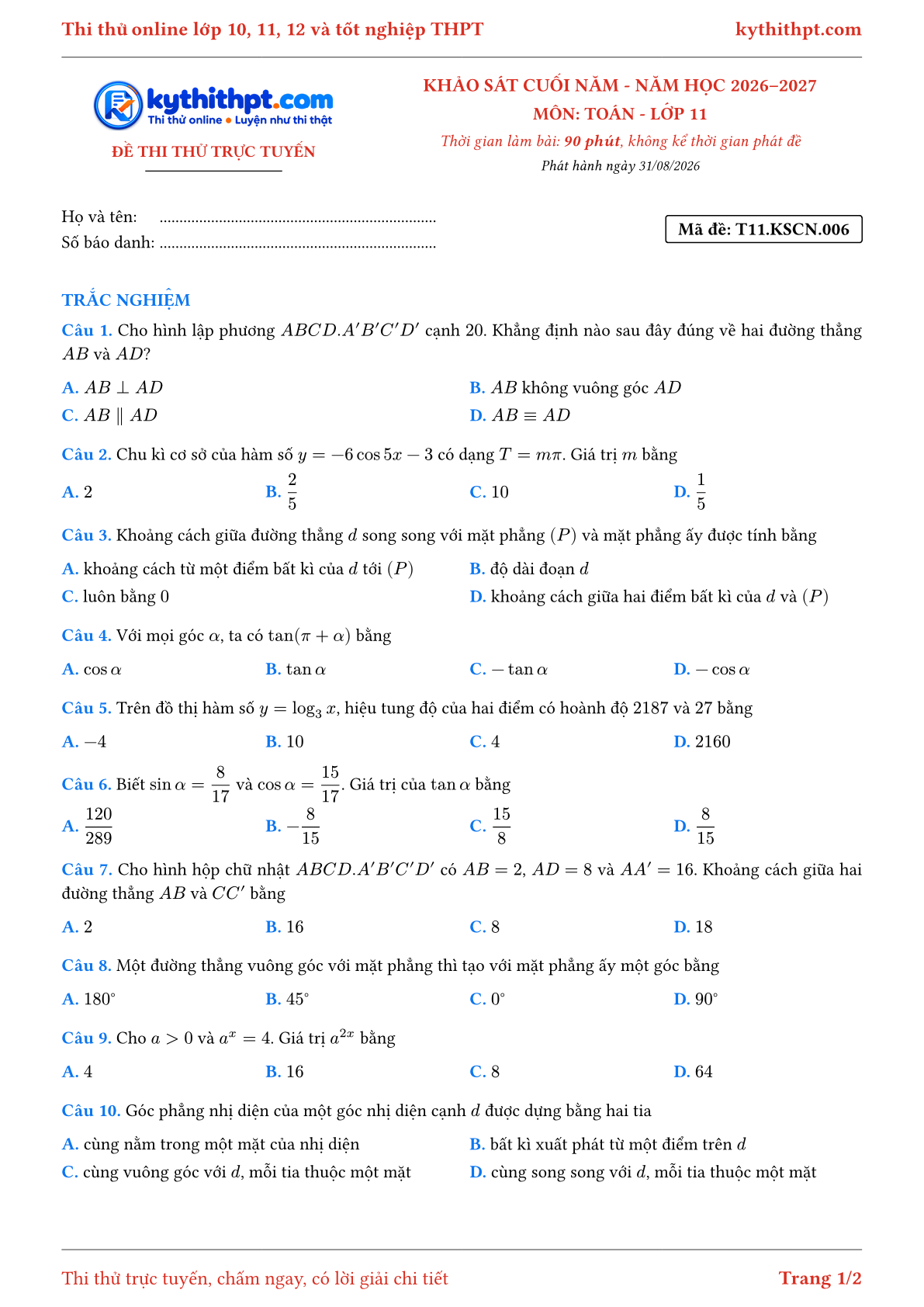 Trang đầu Đề thi thử online khảo sát cuối năm môn Toán lớp 11 - chuẩn cấu trúc tốt nghiệp - đề 006