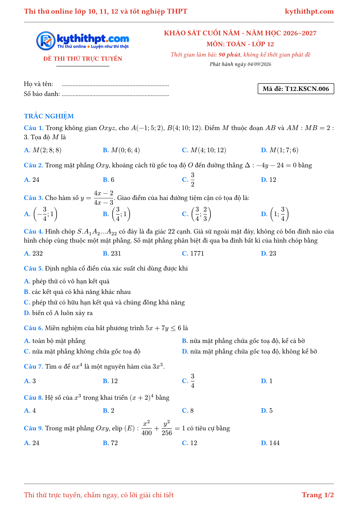 Trang đầu Đề thi thử online khảo sát cuối năm môn Toán lớp 12 - chuẩn cấu trúc tốt nghiệp - đề 006
