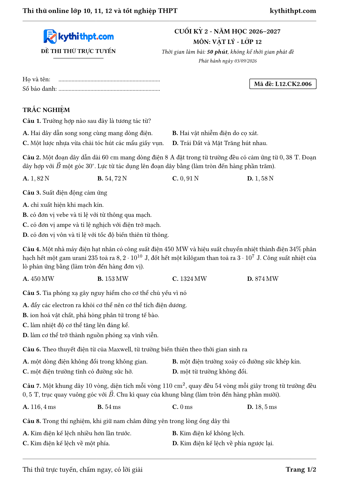 Trang đầu Đề thi thử online cuối kỳ 2 môn Vật lý lớp 12 - full trắc nghiệm - đề 006