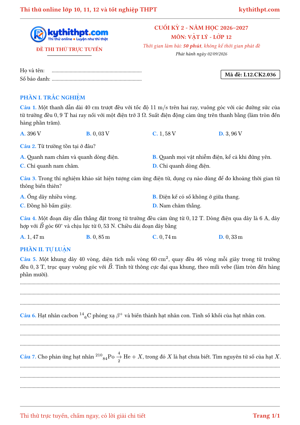 Trang đầu Đề thi thử online cuối kỳ 2 môn Vật lý lớp 12 - trắc nghiệm + tự luận nâng cao - đề 036