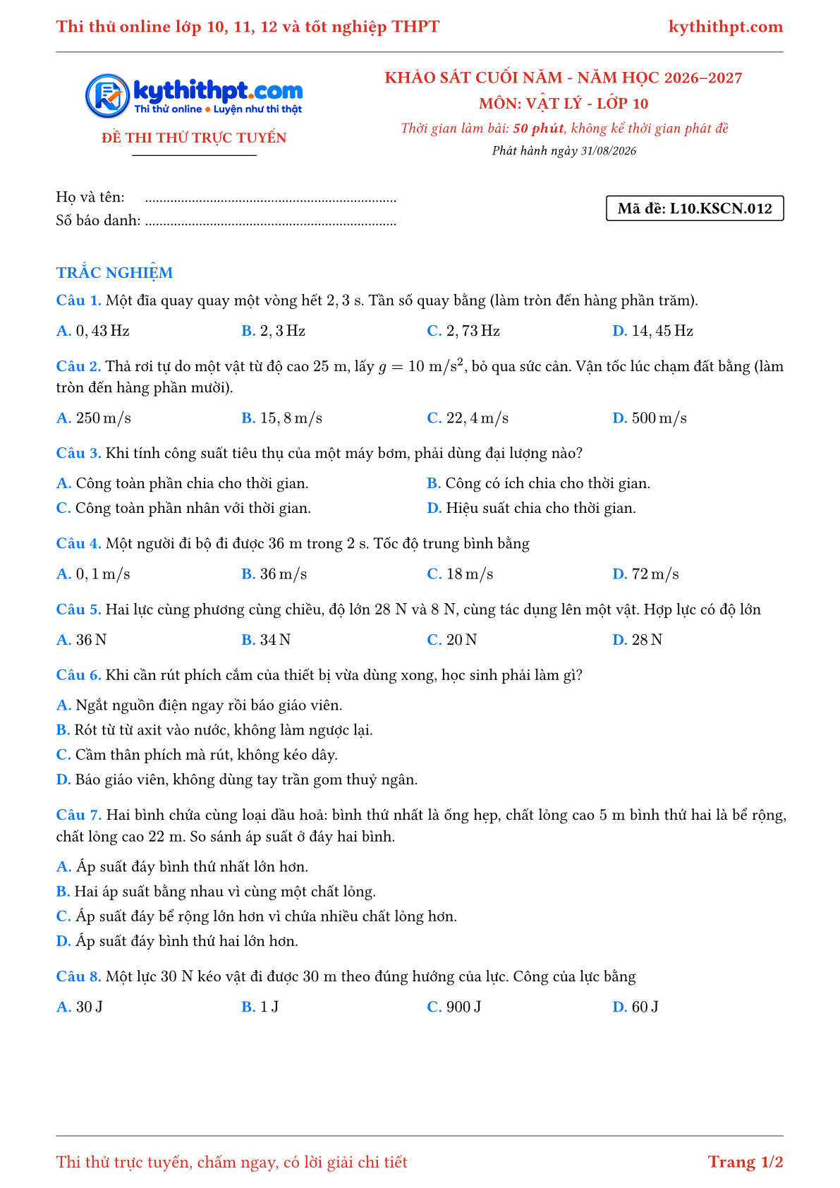 Trang đầu Đề thi thử online khảo sát cuối năm môn Vật lý lớp 10 - full trắc nghiệm - đề 012
