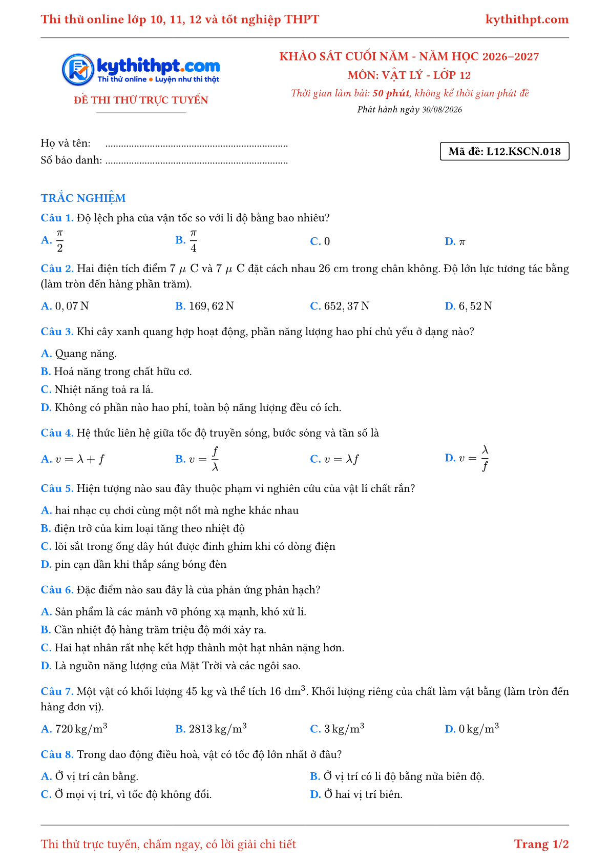 Trang đầu Đề thi thử online khảo sát cuối năm môn Vật lý lớp 12 - trắc nghiệm + trả lời ngắn - đề 018
