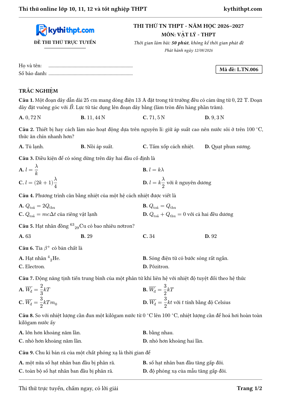 Trang đầu Đề thi thử online tốt nghiệp THPT môn Vật lý - đề ôn 7+ · chuẩn cấu trúc tốt nghiệp - đề 006
