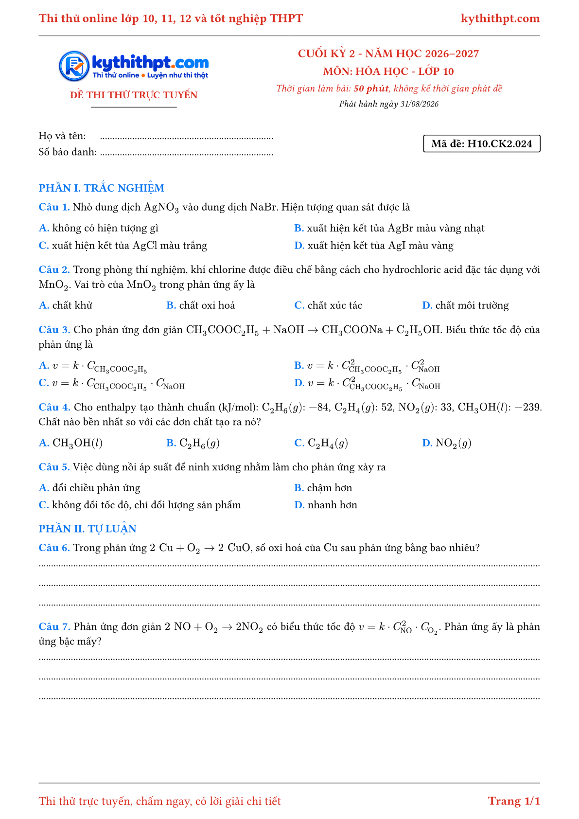 Trang đầu Đề thi thử online cuối kỳ 2 môn Hóa học lớp 10 - trắc nghiệm + tự luận - đề 024