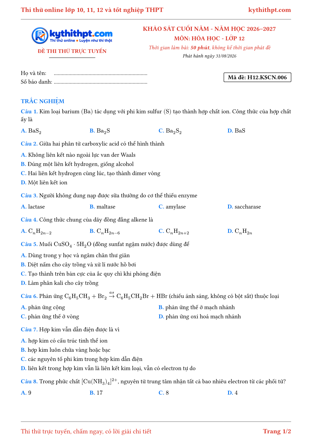 Trang đầu Đề thi thử online khảo sát cuối năm môn Hóa học lớp 12 - chuẩn cấu trúc tốt nghiệp - đề 006