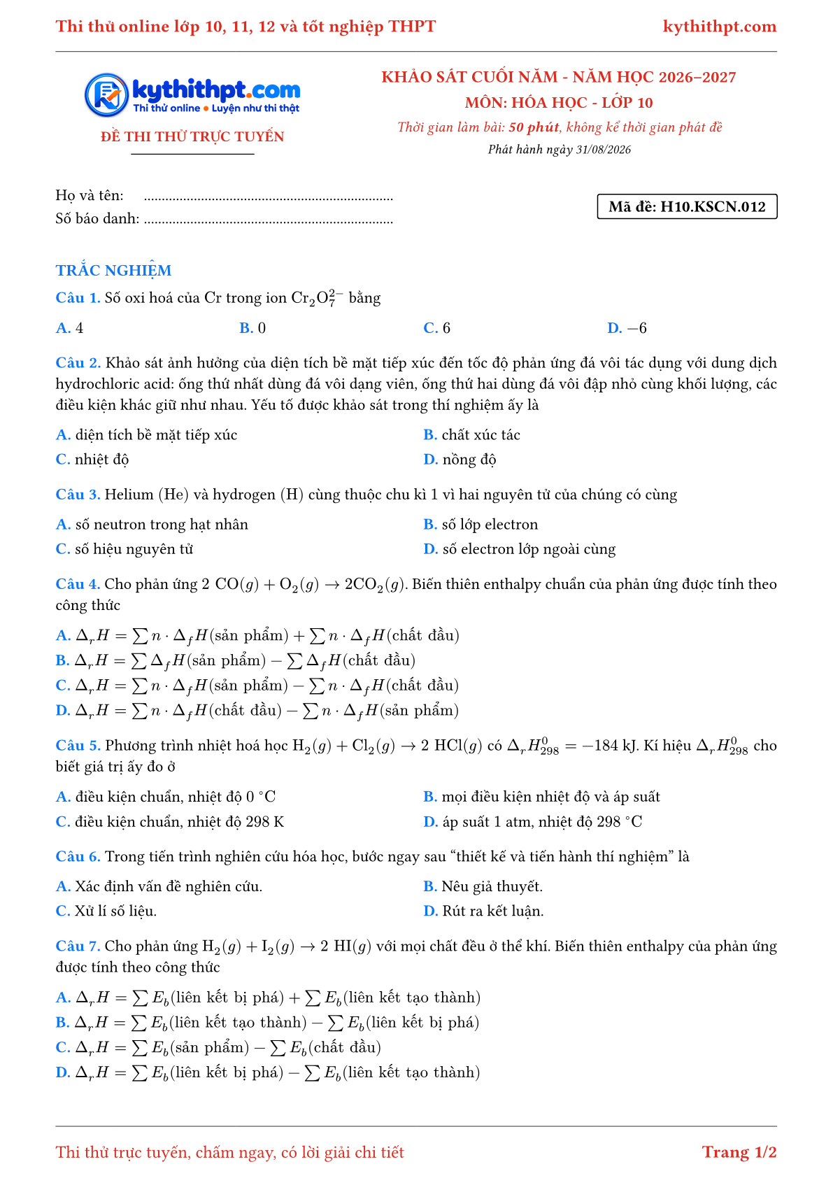 Trang đầu Đề thi thử online khảo sát cuối năm môn Hóa học lớp 10 - full trắc nghiệm - đề 012