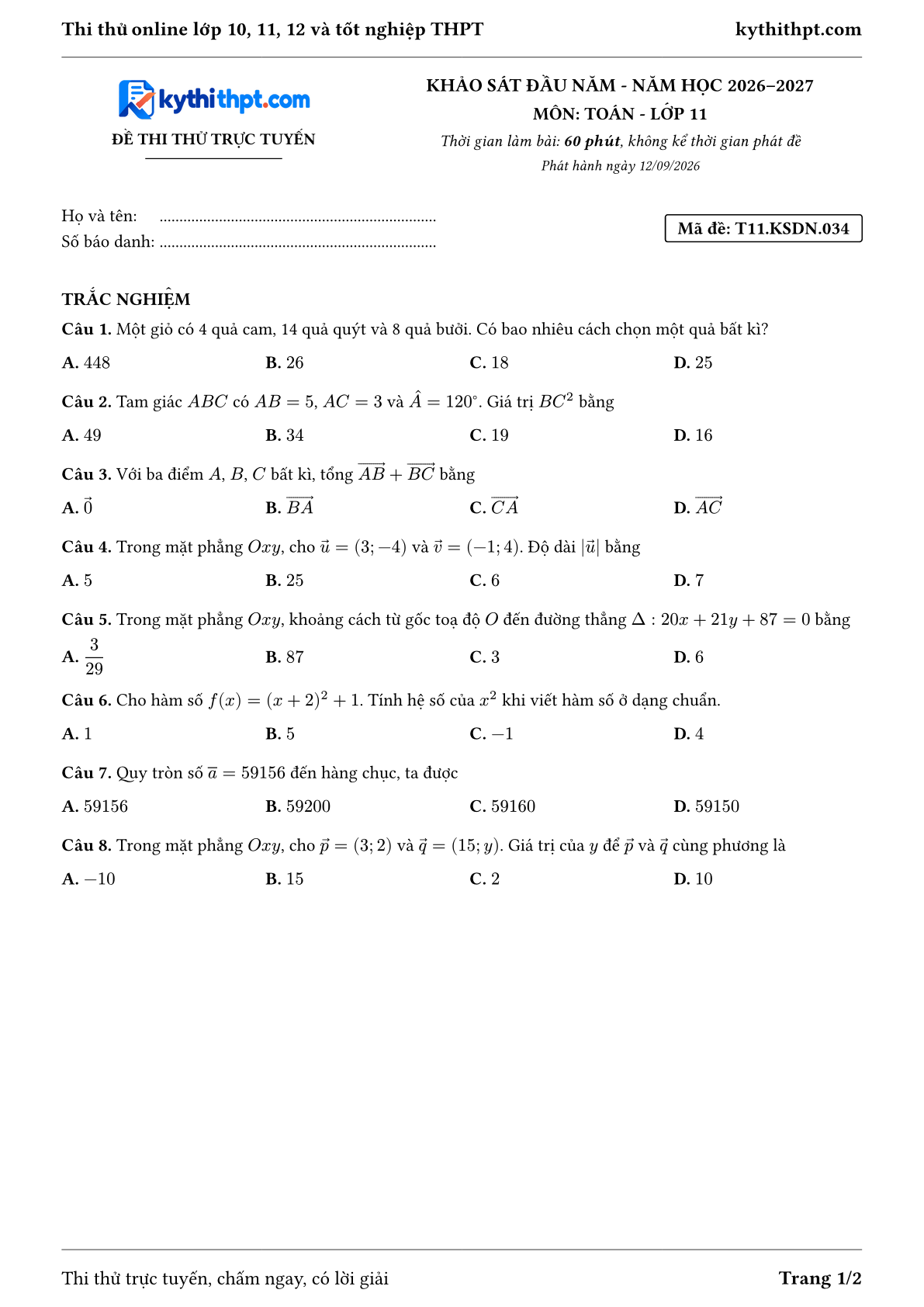 Trang đầu Đề thi thử online khảo sát đầu năm môn Toán lớp 11 - trắc nghiệm + đúng/sai + tự luận - đề 034