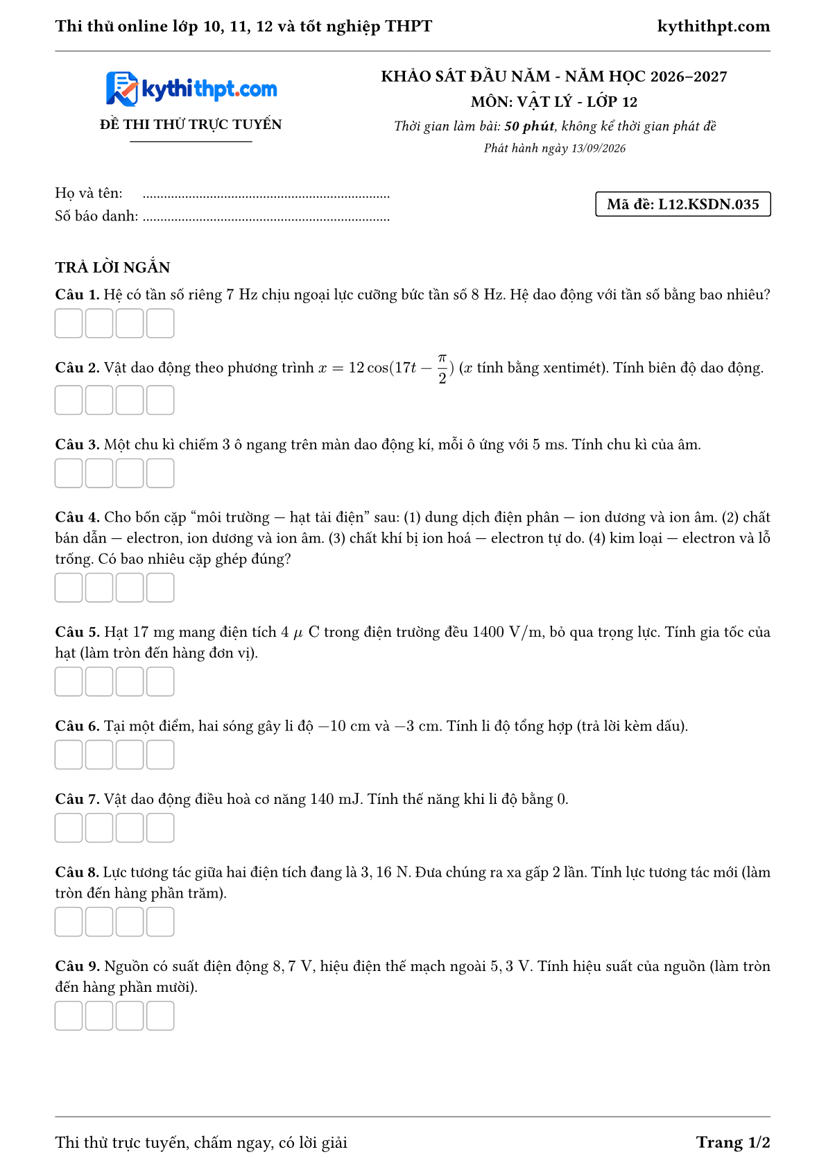 Trang đầu Đề thi thử online khảo sát đầu năm môn Vật lý lớp 12 - full trả lời ngắn - đề 030