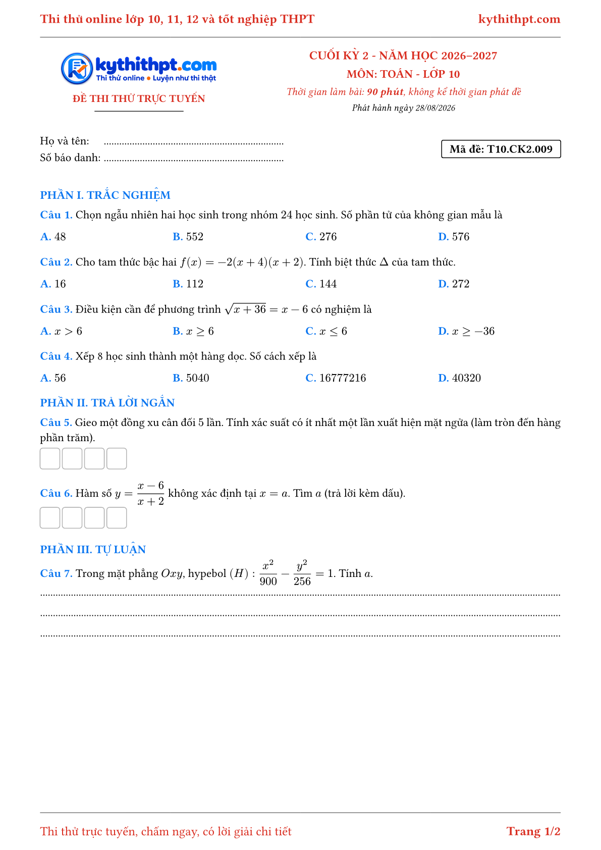 Trang đầu Đề thi thử online cuối kỳ 2 môn Toán lớp 10 - trắc nghiệm + trả lời ngắn + tự luận - đề 009