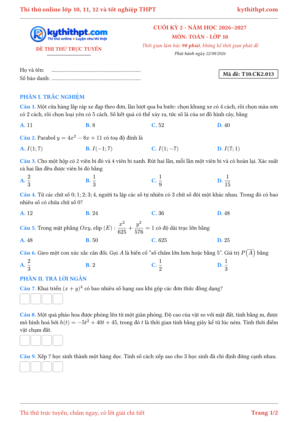 Trang đầu Đề thi thử online cuối kỳ 2 môn Toán lớp 10 - trắc nghiệm + trả lời ngắn - đề 013