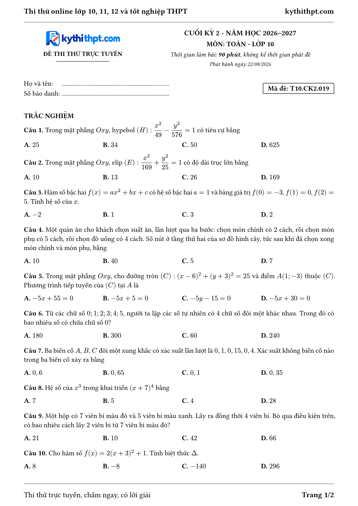 Trang đầu Đề thi thử online cuối kỳ 2 môn Toán lớp 10 - trắc nghiệm + đúng/sai + tự luận - đề 019