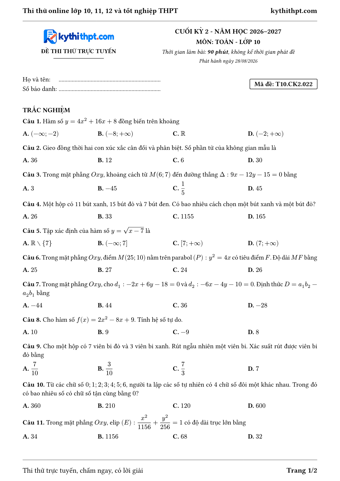 Trang đầu Đề thi thử online cuối kỳ 2 môn Toán lớp 10 - trắc nghiệm + đúng/sai + tự luận - đề 022