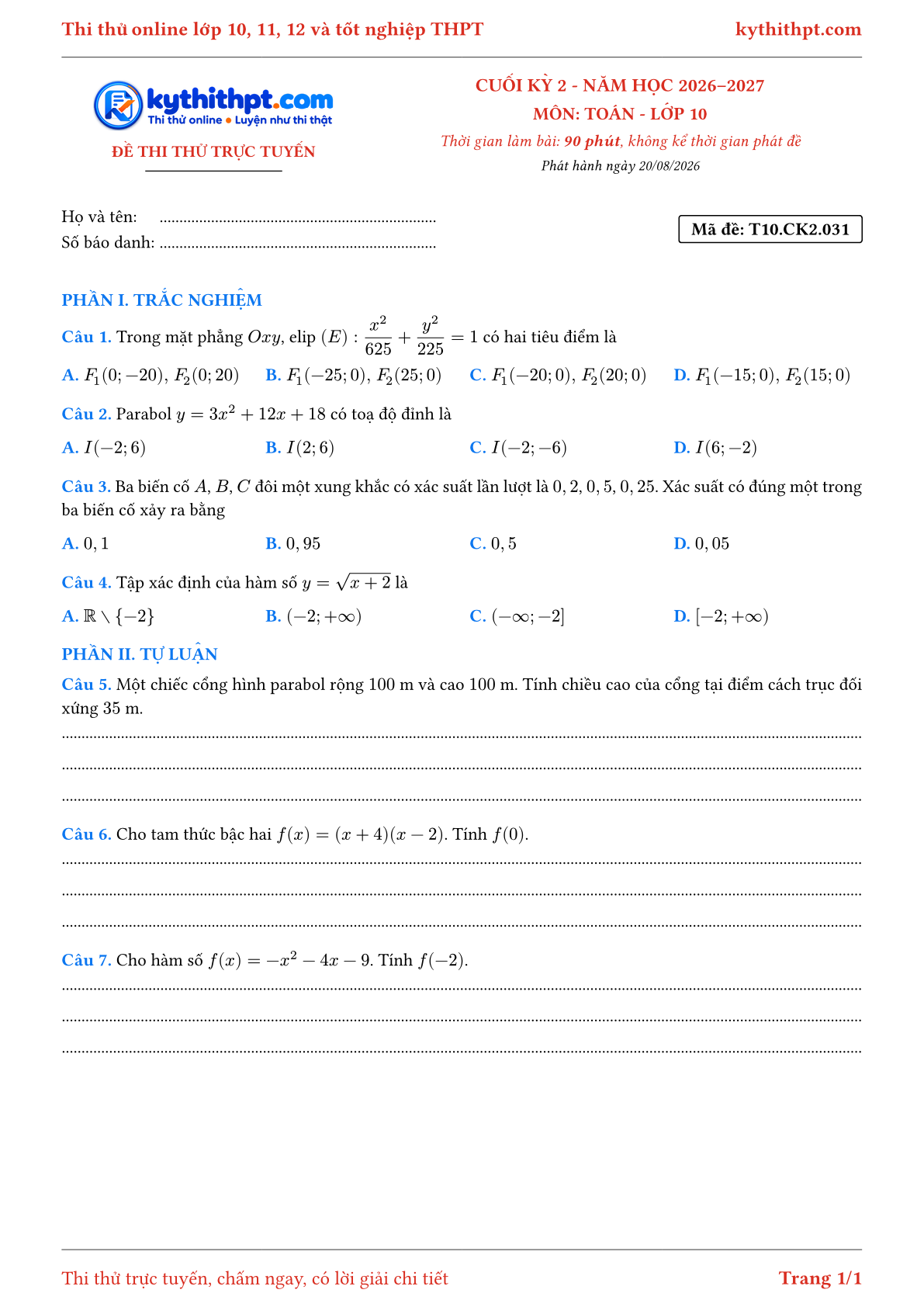 Trang đầu Đề thi thử online cuối kỳ 2 môn Toán lớp 10 - trắc nghiệm + tự luận nâng cao - đề 031