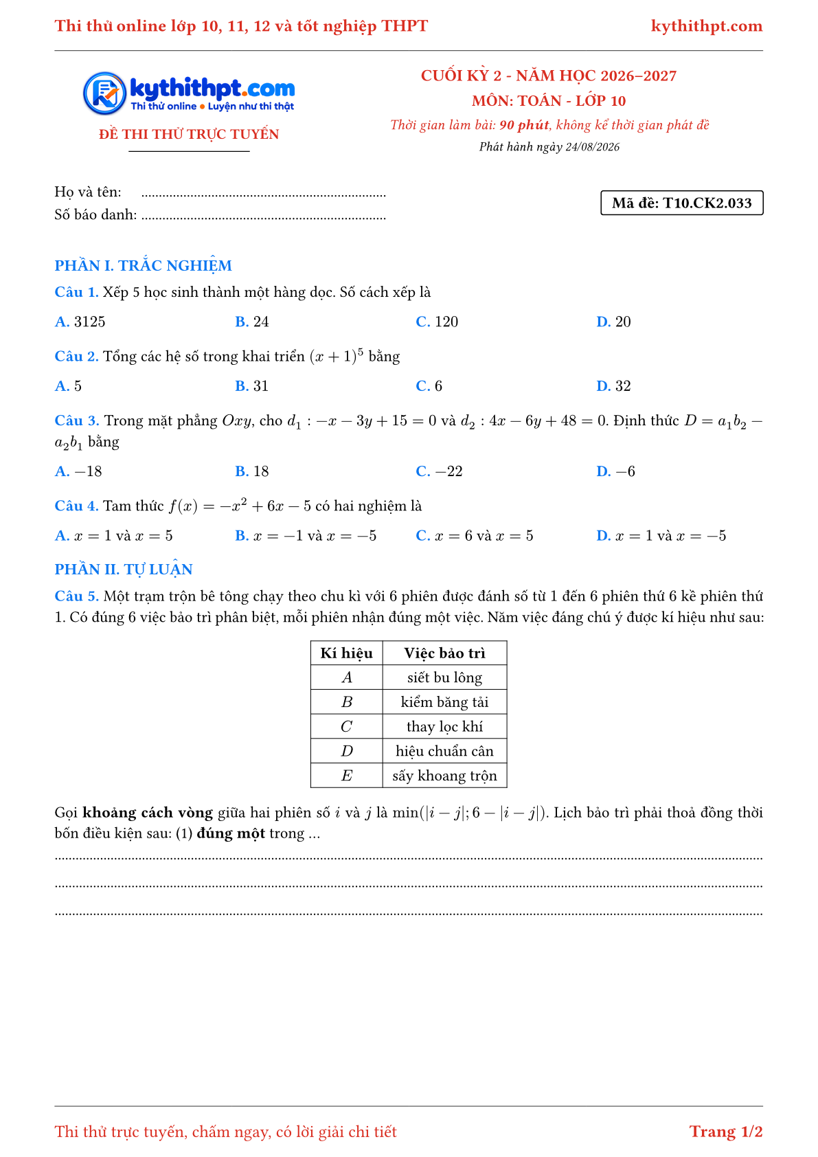 Trang đầu Đề thi thử online cuối kỳ 2 môn Toán lớp 10 - trắc nghiệm + tự luận nâng cao - đề 033