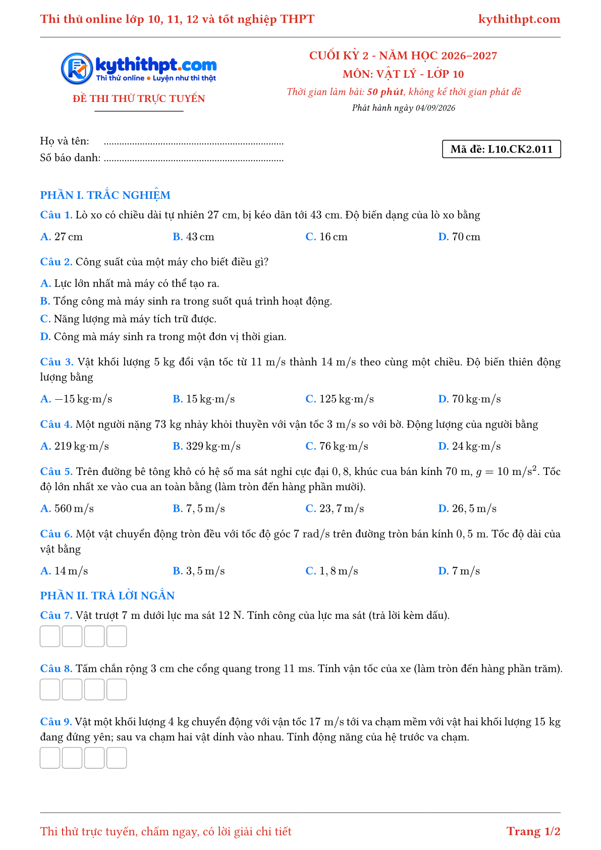 Trang đầu Đề thi thử online cuối kỳ 2 môn Vật lý lớp 10 - trắc nghiệm + trả lời ngắn - đề 011