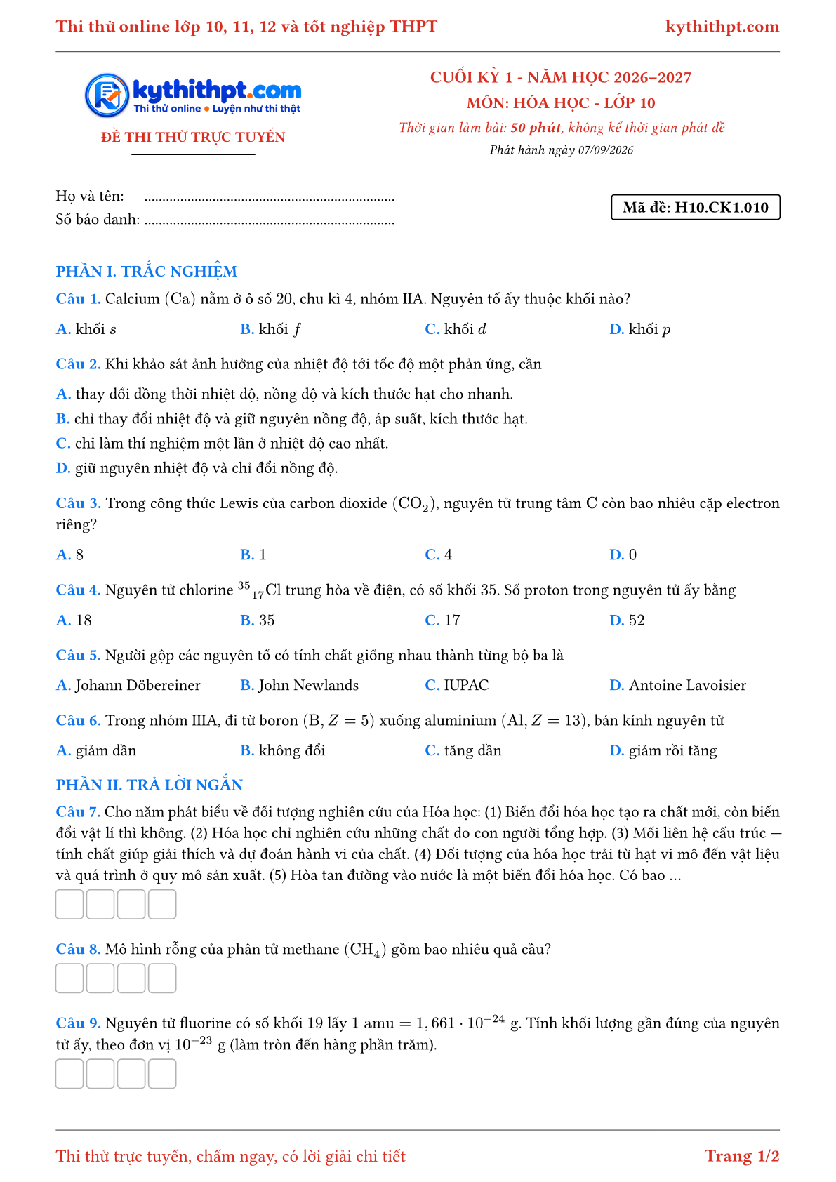 Trang đầu Đề thi thử online cuối kỳ 1 môn Hóa học lớp 10 - trắc nghiệm + trả lời ngắn - đề 010