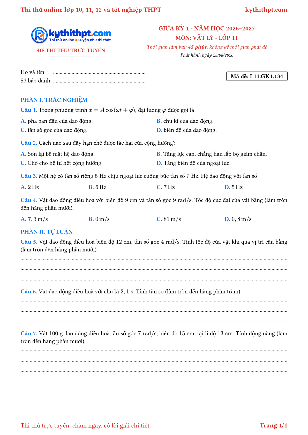 Trang đầu Đề thi thử online giữa kỳ 1 môn Vật lý lớp 11 - trắc nghiệm + tự luận nâng cao - đề 136
