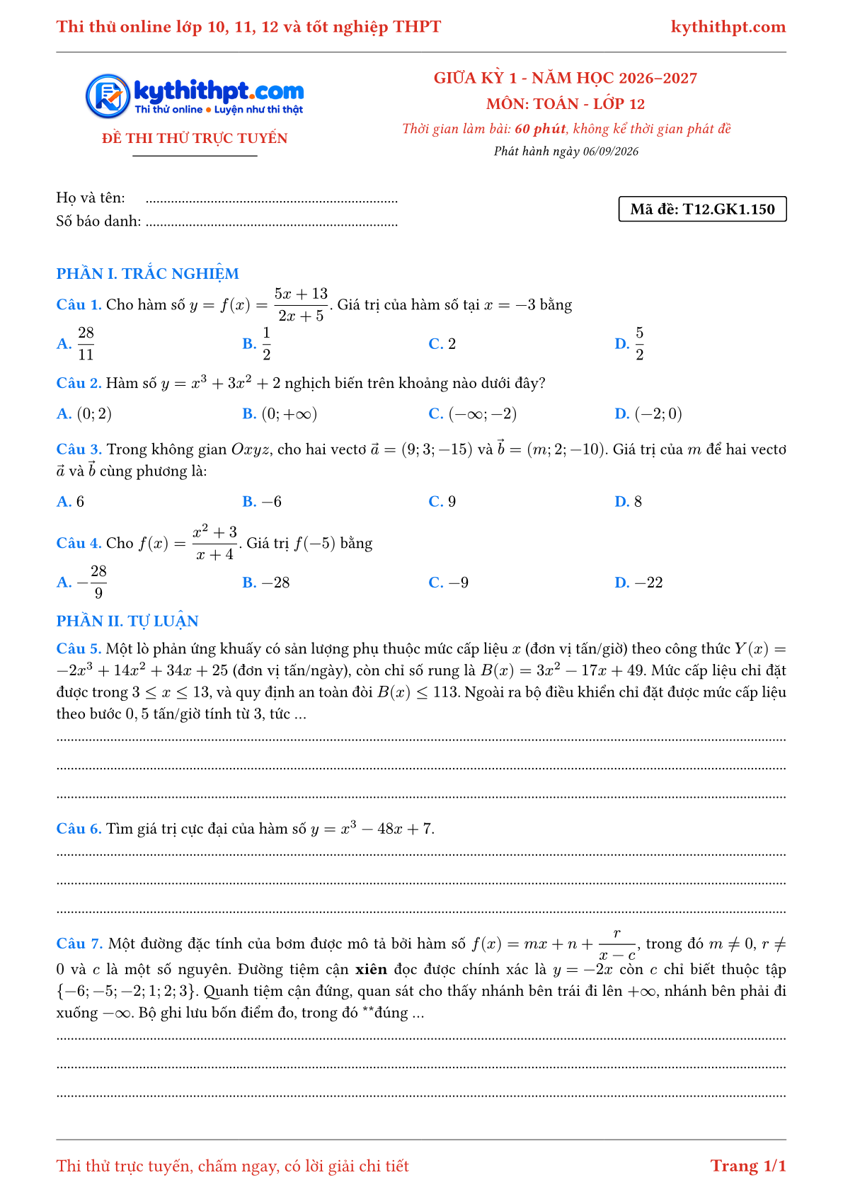Trang đầu Đề thi thử online giữa kỳ 1 môn Toán lớp 12 - trắc nghiệm + tự luận nâng cao - đề 150