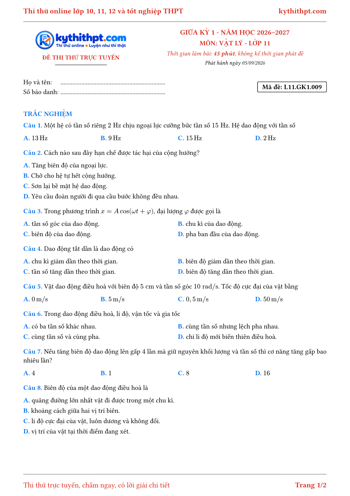 Trang đầu Đề thi thử online giữa kỳ 1 môn Vật lý lớp 11 - full trắc nghiệm - đề 009