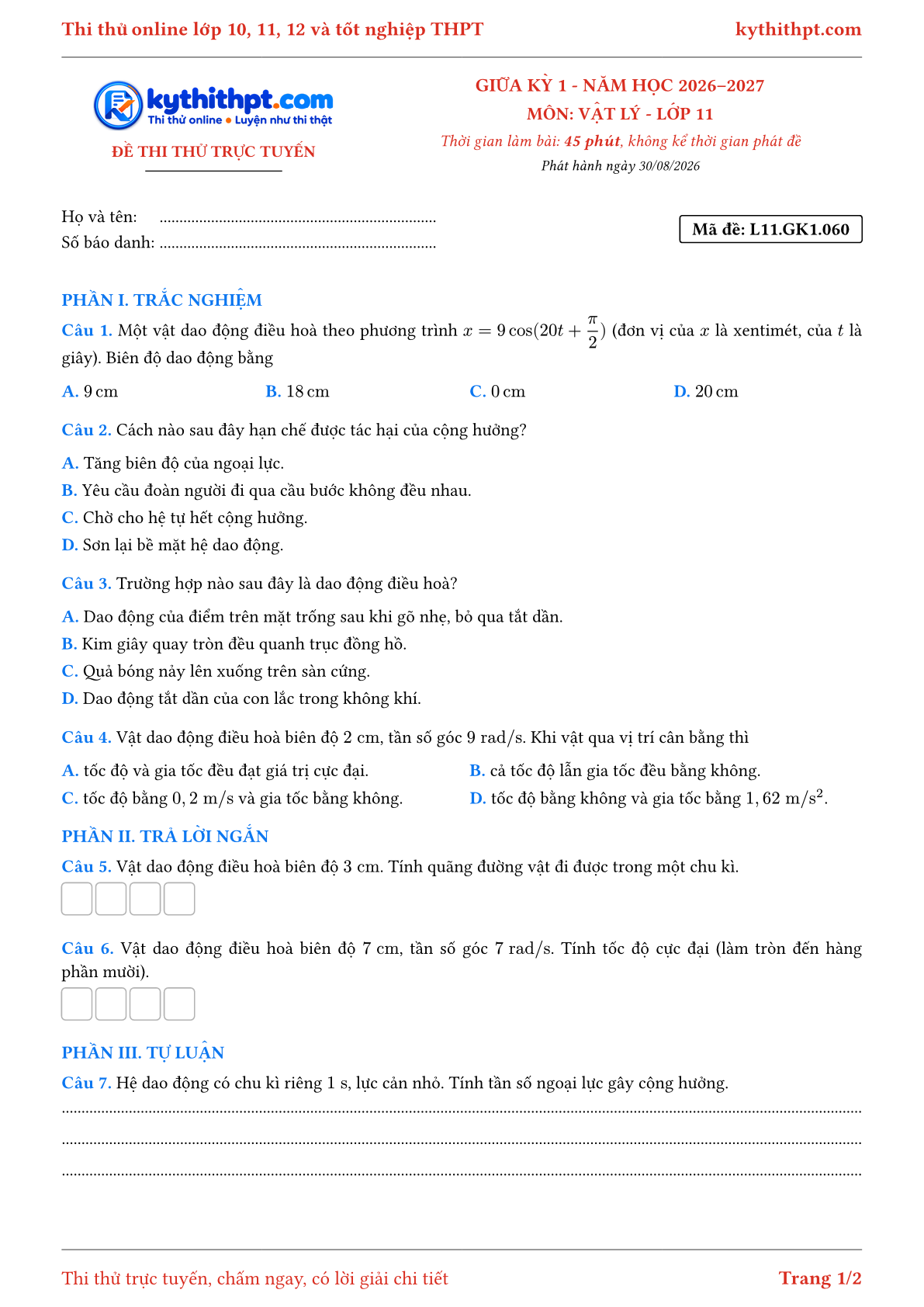 Trang đầu Đề thi thử online giữa kỳ 1 môn Vật lý lớp 11 - trắc nghiệm + trả lời ngắn + tự luận - đề 060